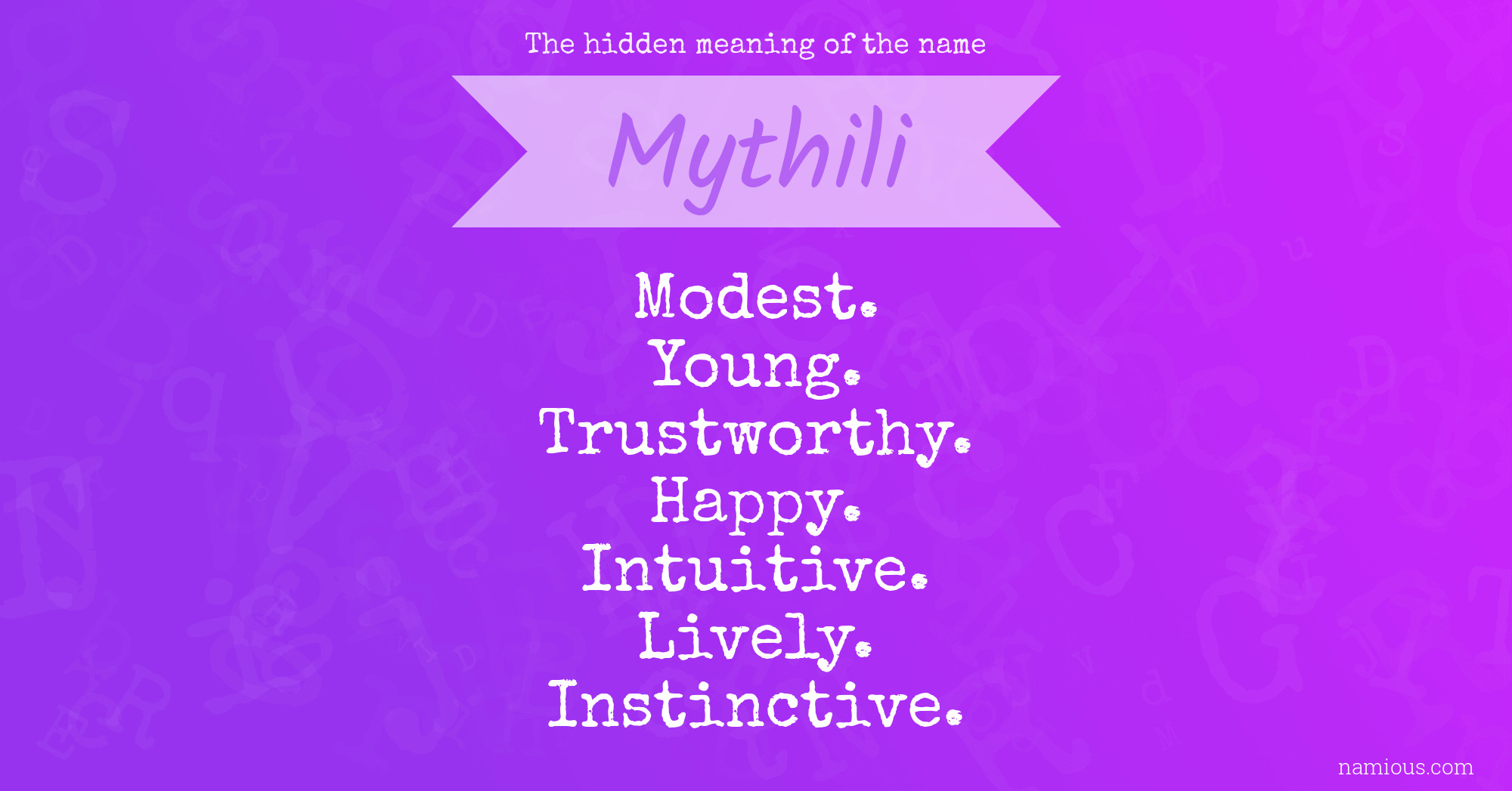 The hidden meaning of the name Mythili