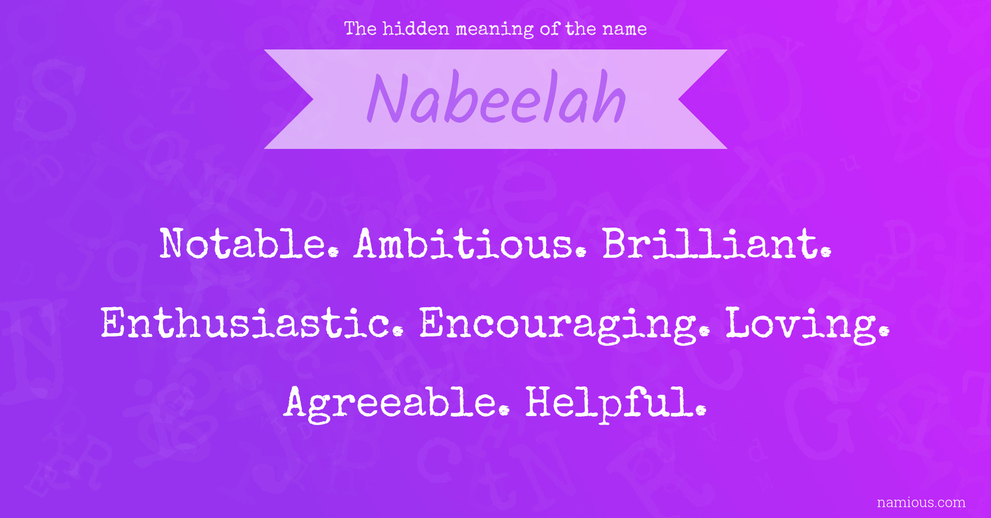 The hidden meaning of the name Nabeelah