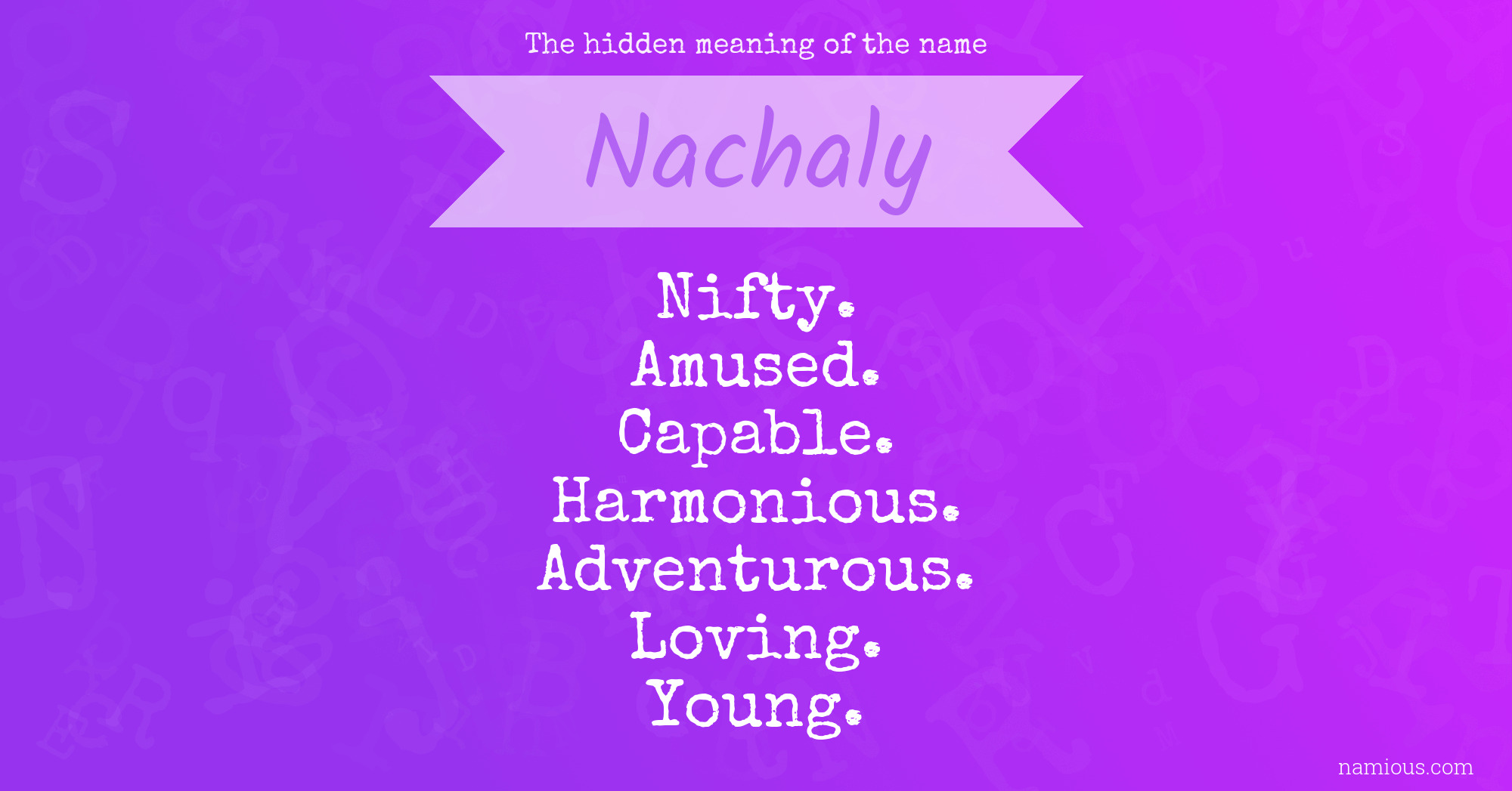 The hidden meaning of the name Nachaly