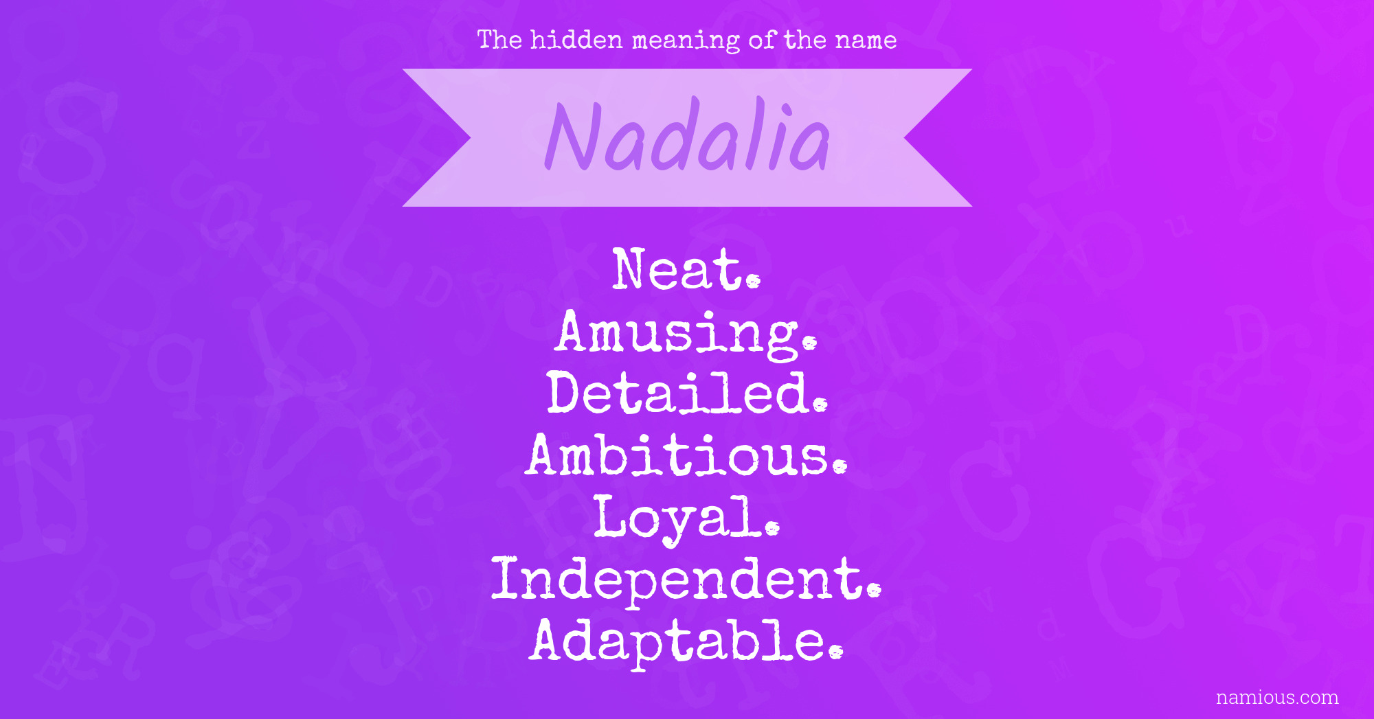 The hidden meaning of the name Nadalia