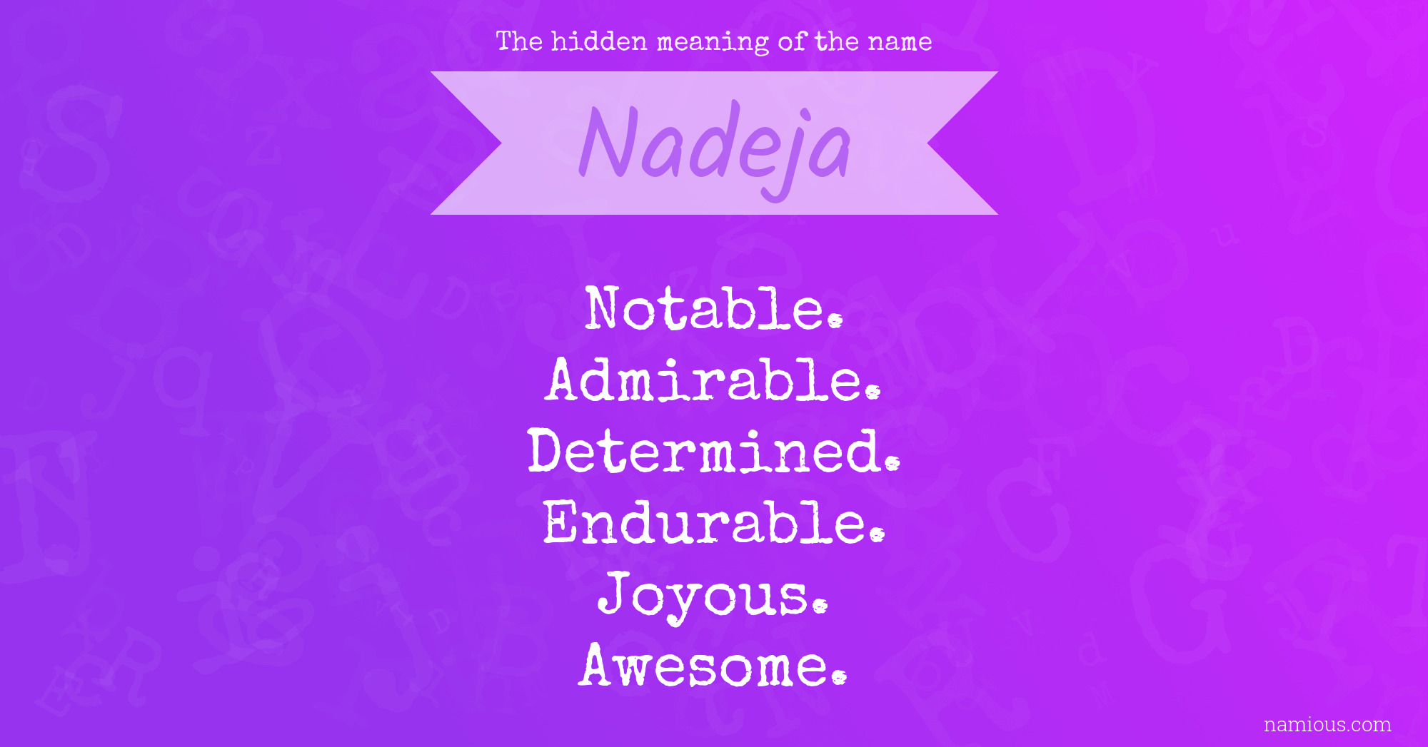 The hidden meaning of the name Nadeja