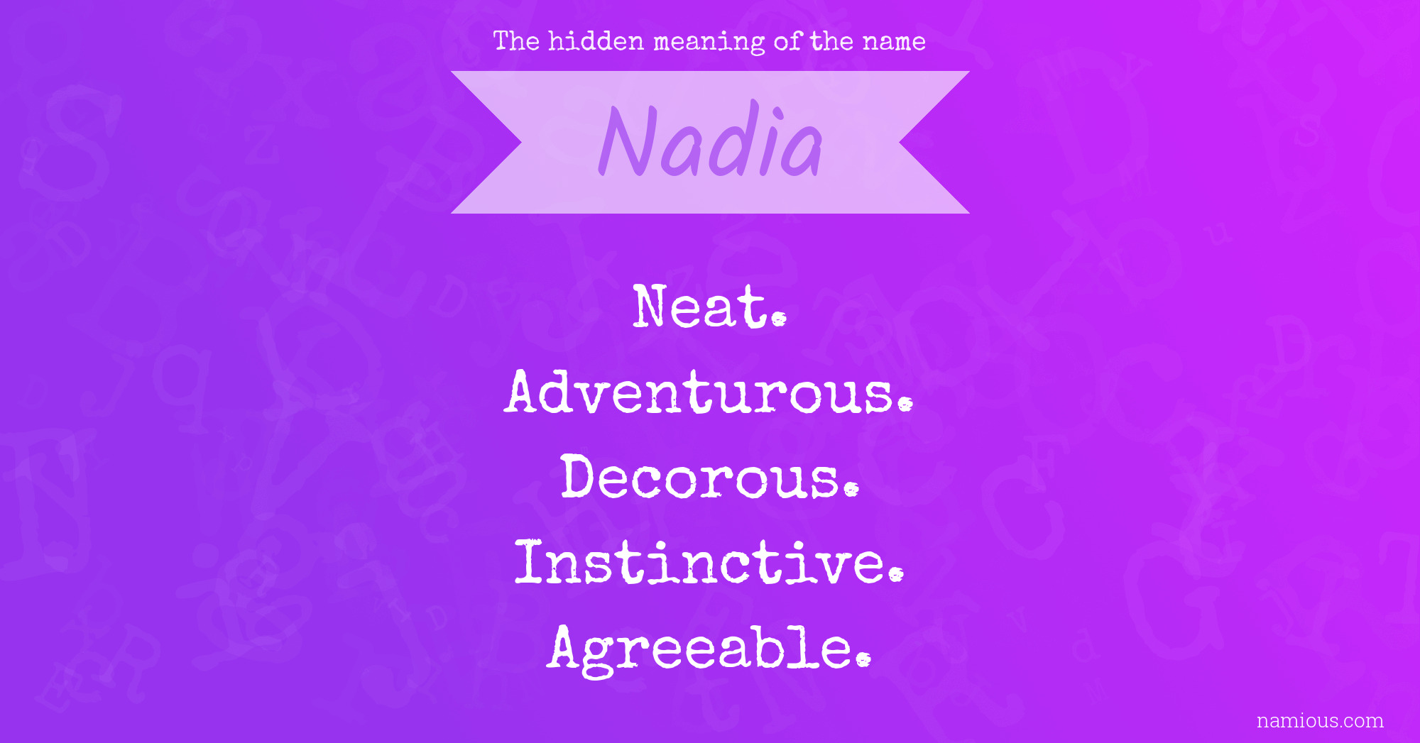 The hidden meaning of the name Nadia