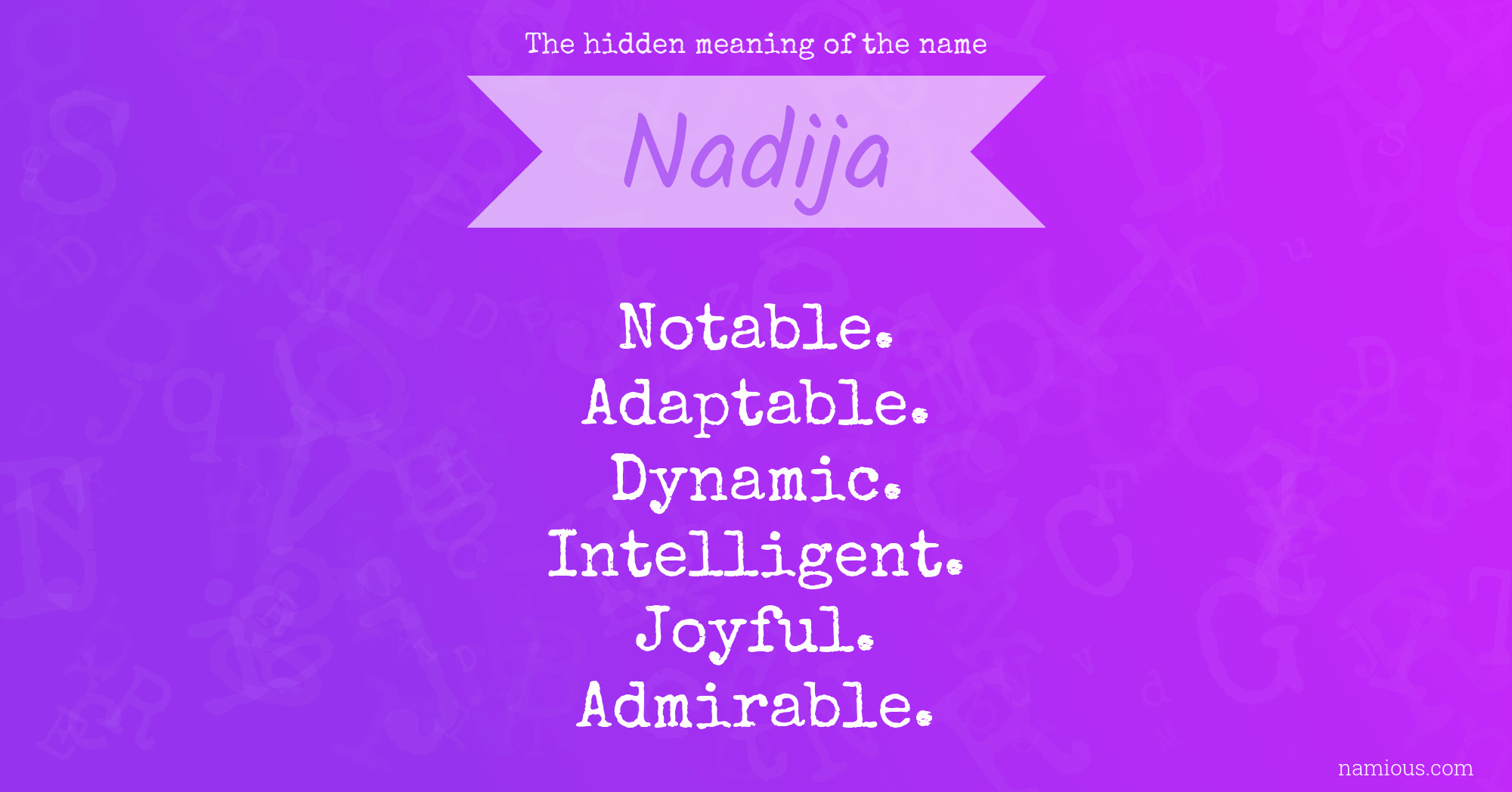 The hidden meaning of the name Nadija