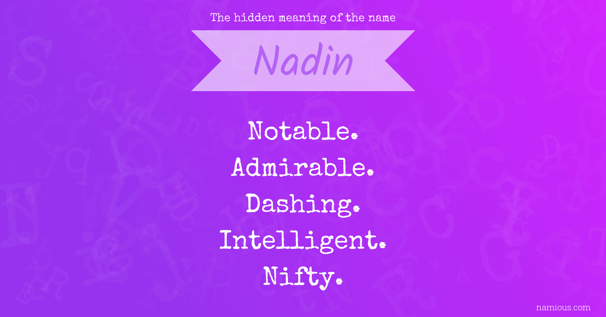 The hidden meaning of the name Nadin