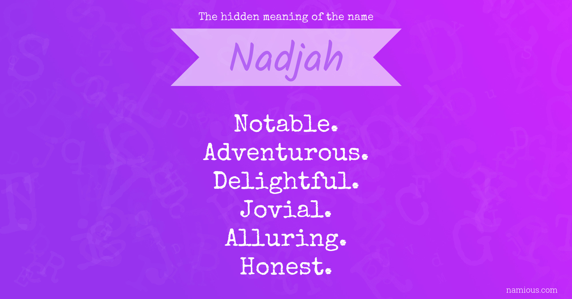 The hidden meaning of the name Nadjah