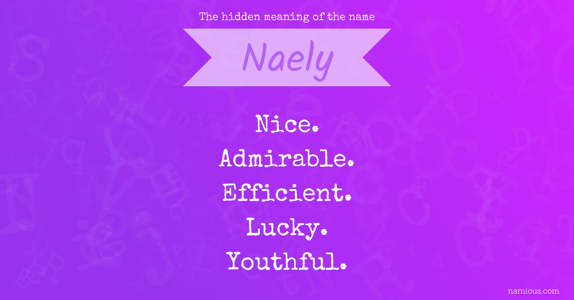 The hidden meaning of the name Naely