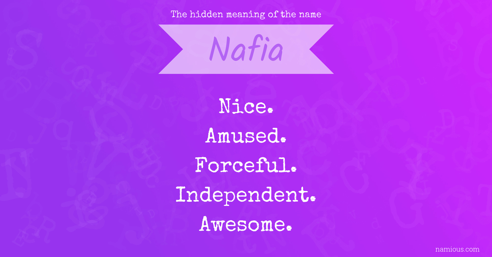 The hidden meaning of the name Nafia