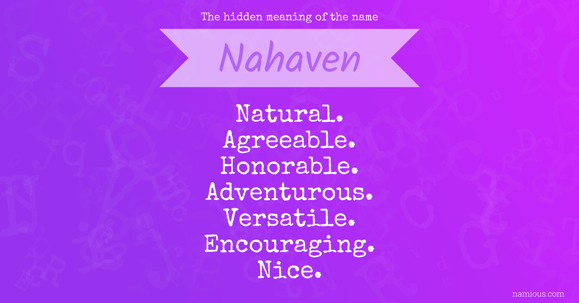 The hidden meaning of the name Nahaven