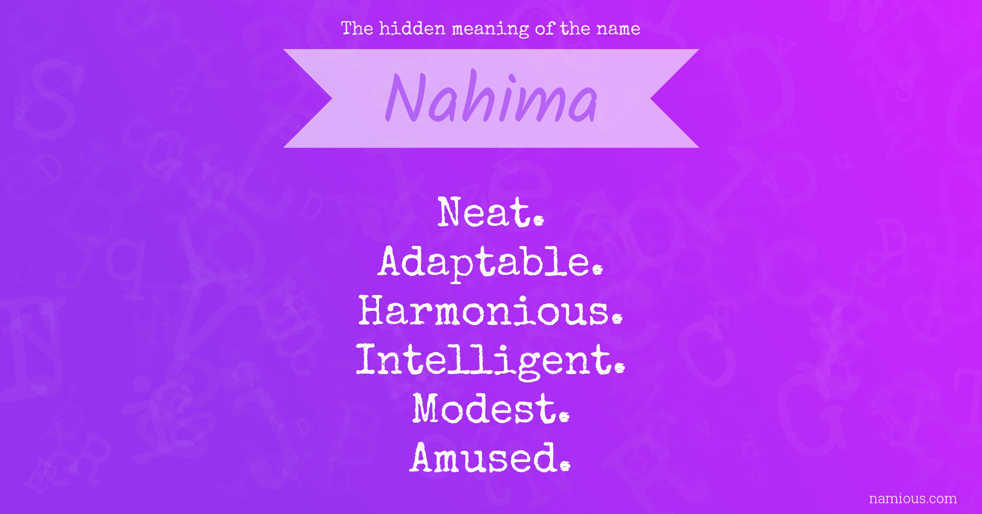 The hidden meaning of the name Nahima