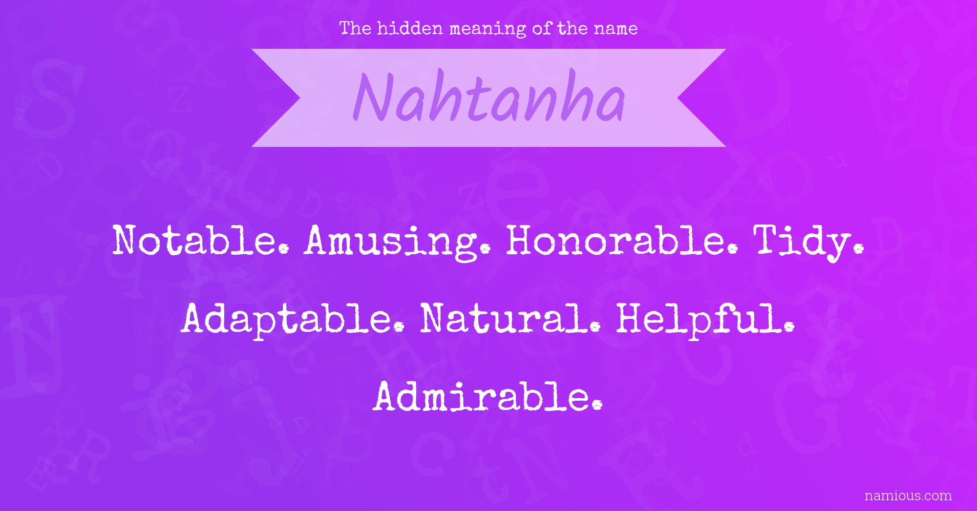 The hidden meaning of the name Nahtanha