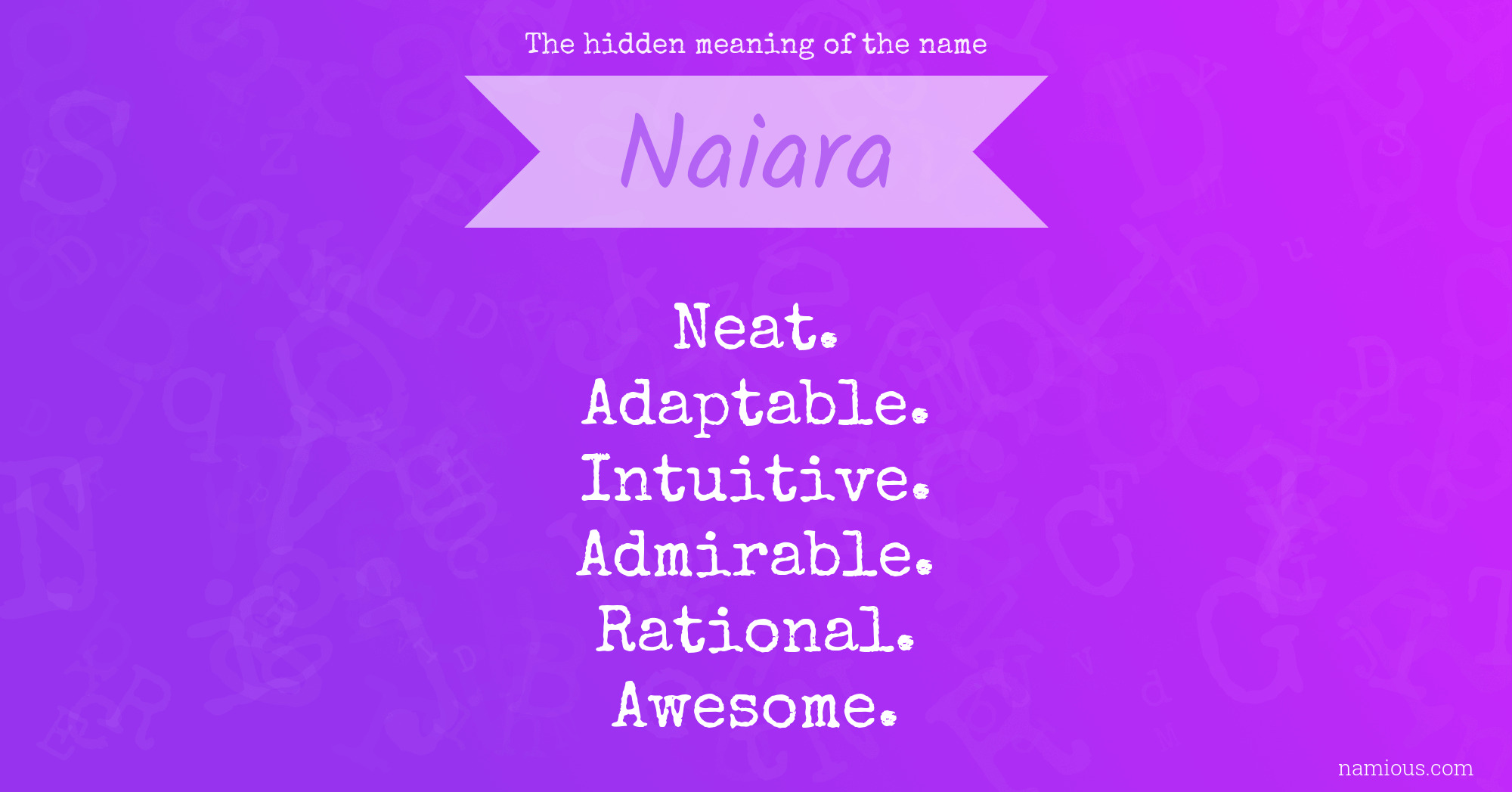 The hidden meaning of the name Naiara