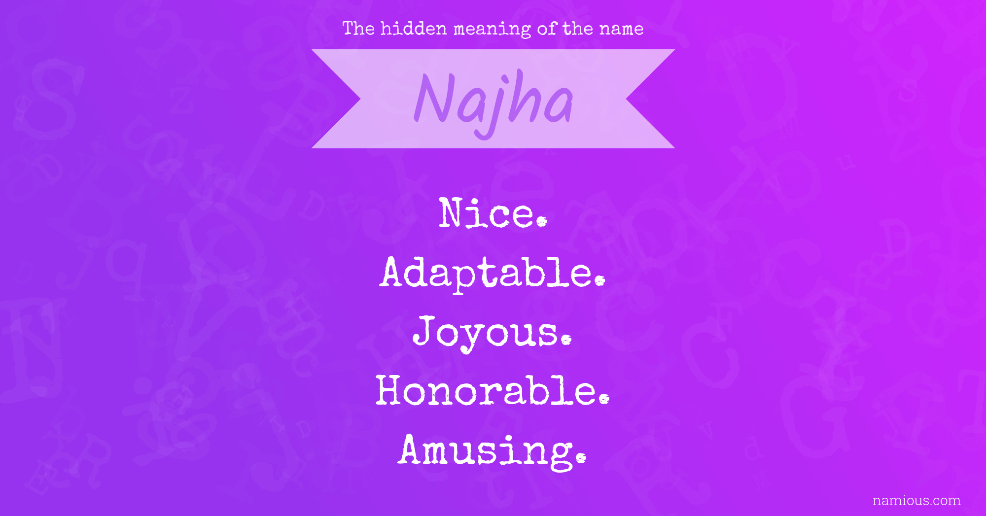 The hidden meaning of the name Najha