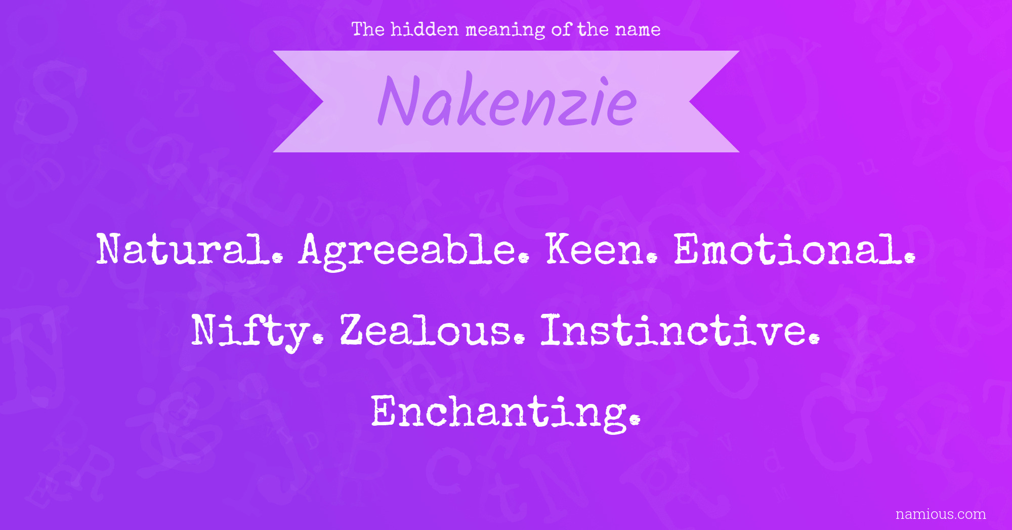 The hidden meaning of the name Nakenzie