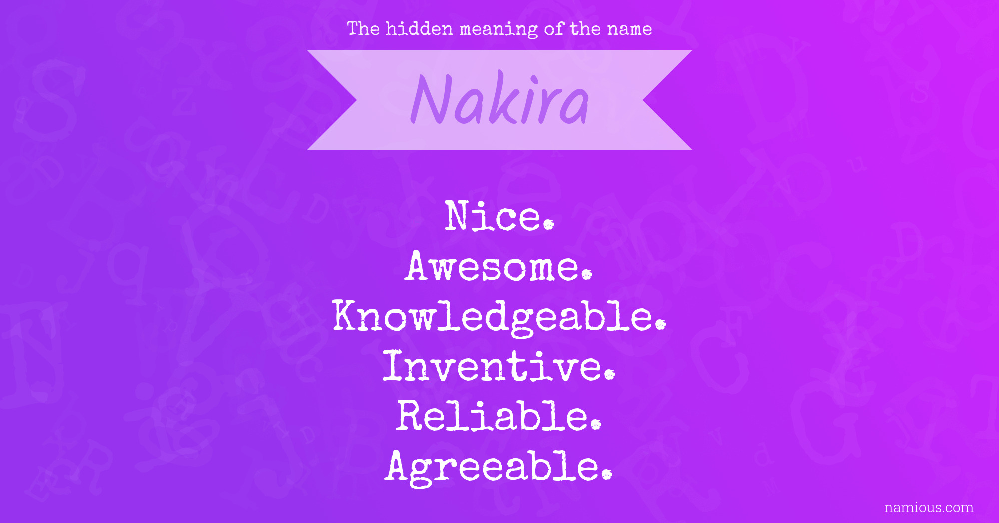 The hidden meaning of the name Nakira