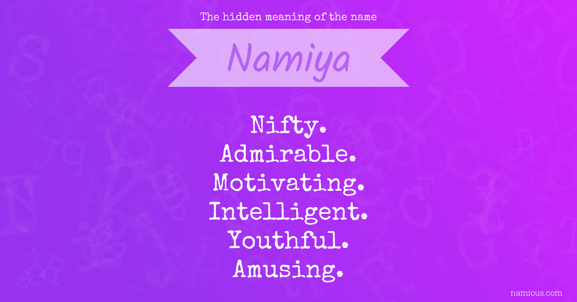 The hidden meaning of the name Namiya