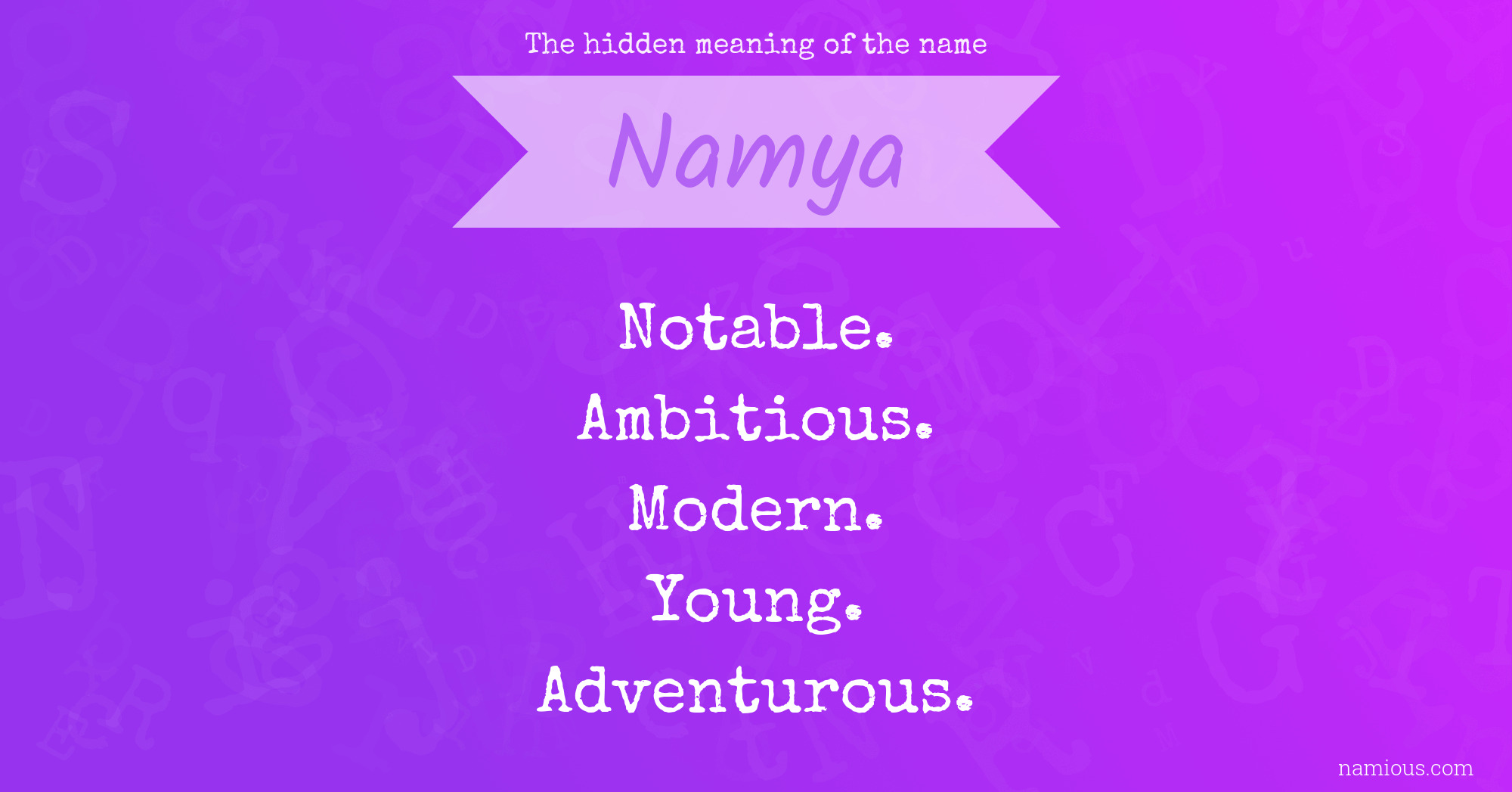 The hidden meaning of the name Namya