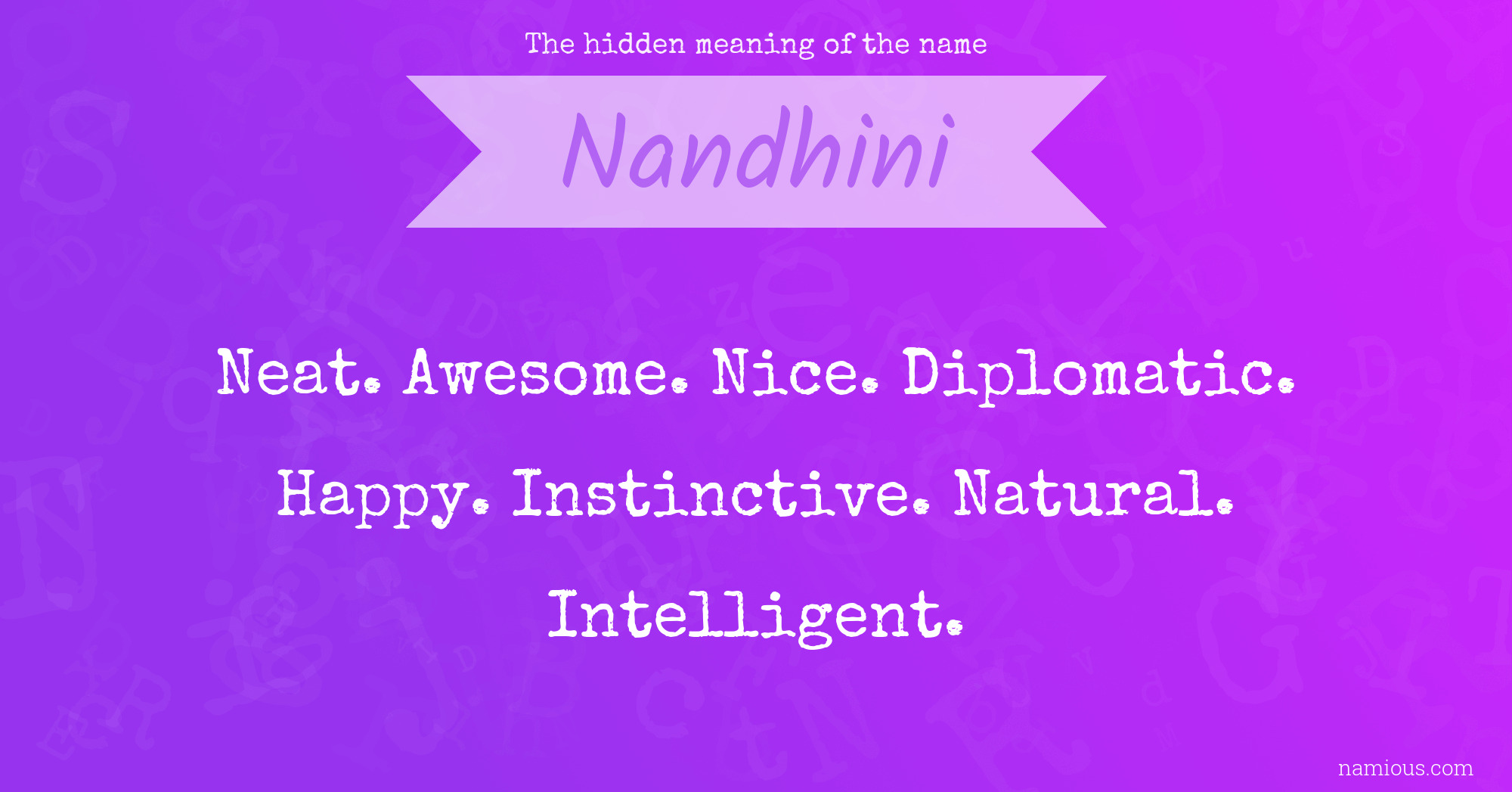 The hidden meaning of the name Nandhini