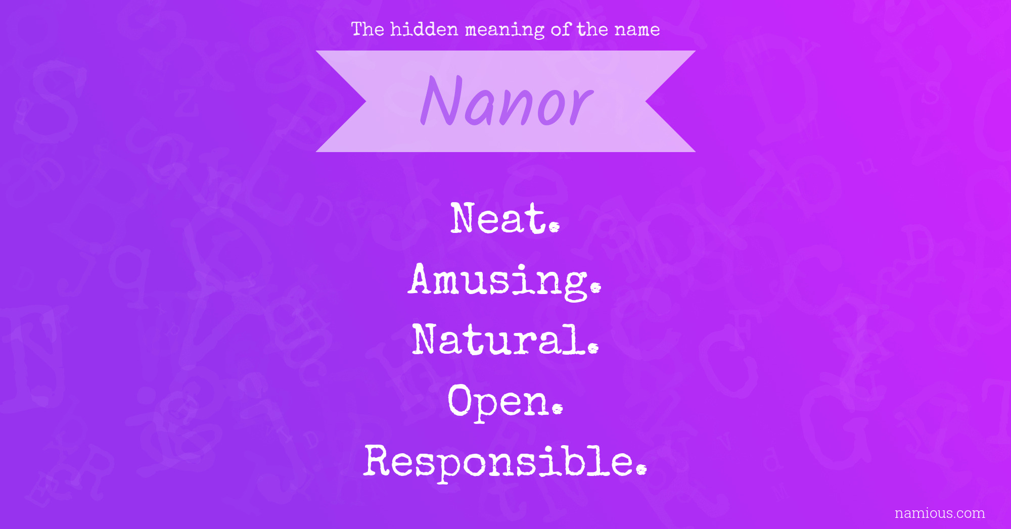 The hidden meaning of the name Nanor