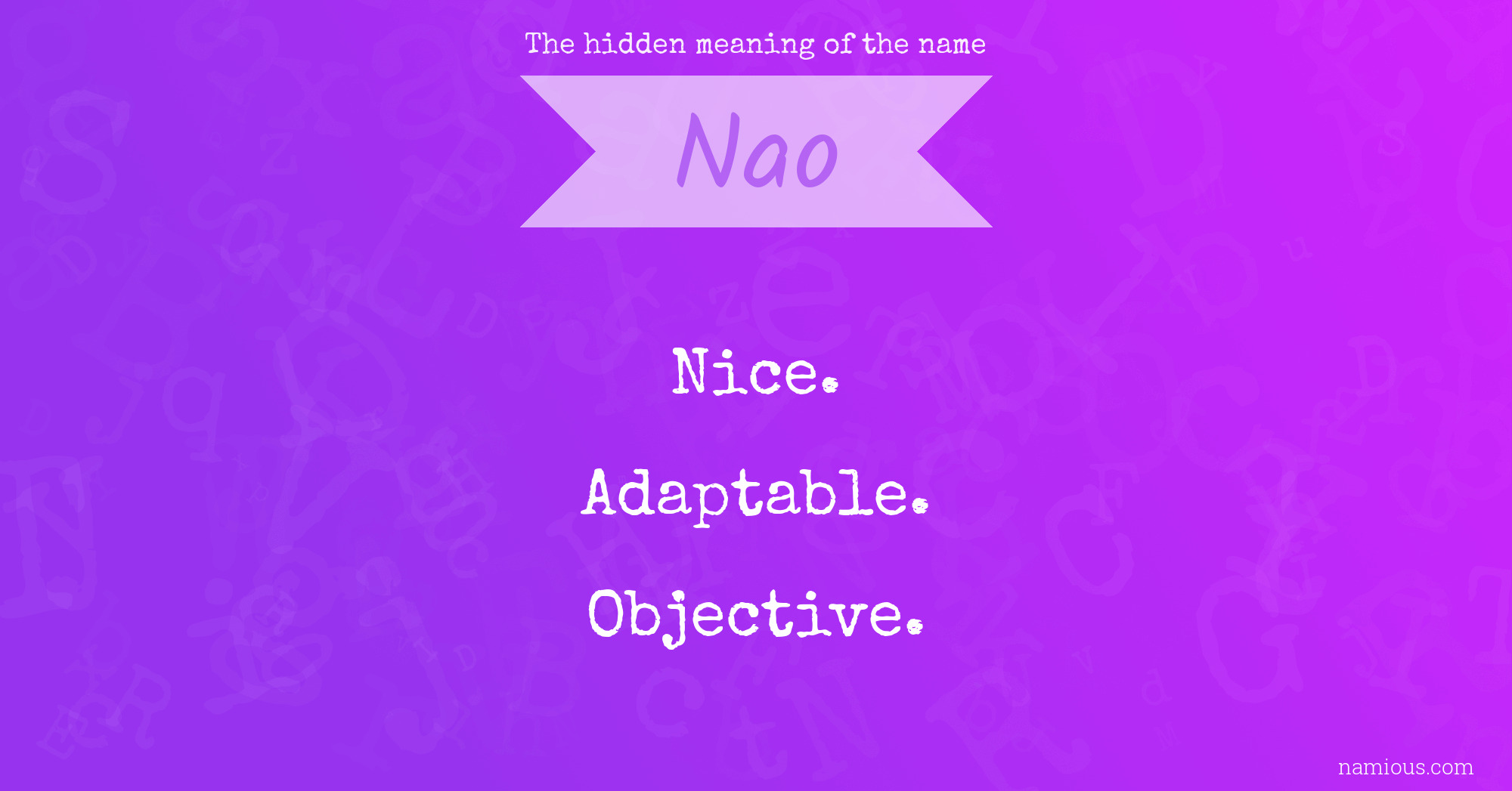 The hidden meaning of the name Nao