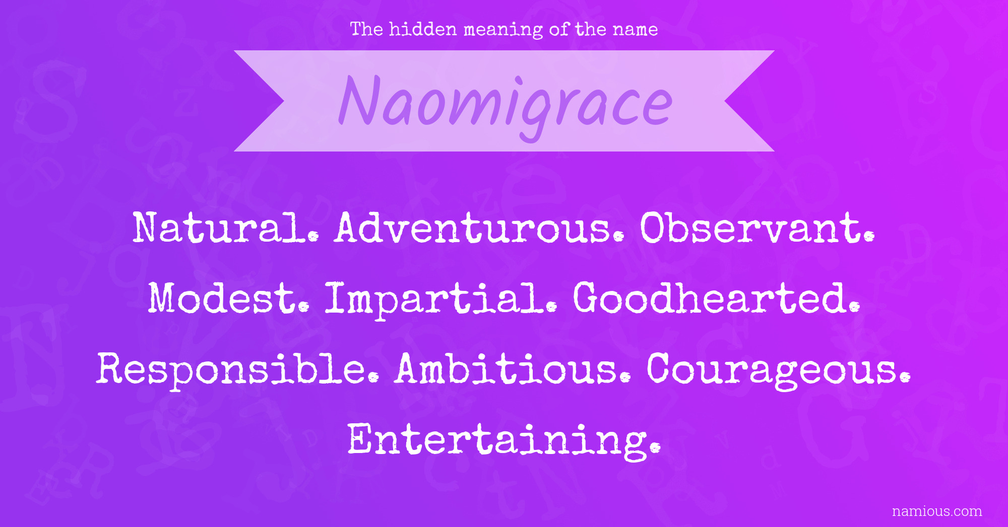 The hidden meaning of the name Naomigrace