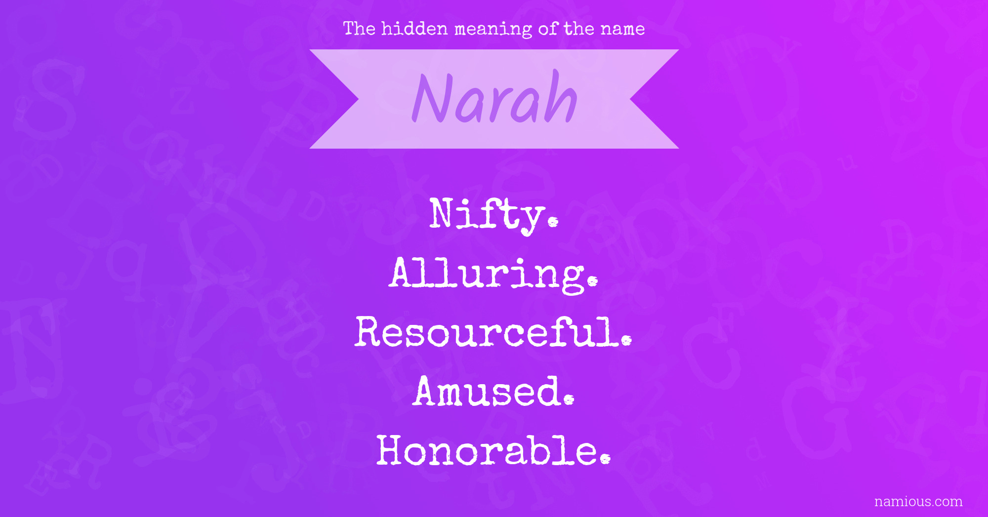 The hidden meaning of the name Narah