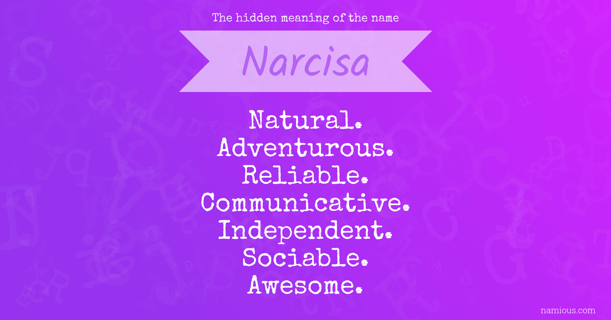 The hidden meaning of the name Narcisa