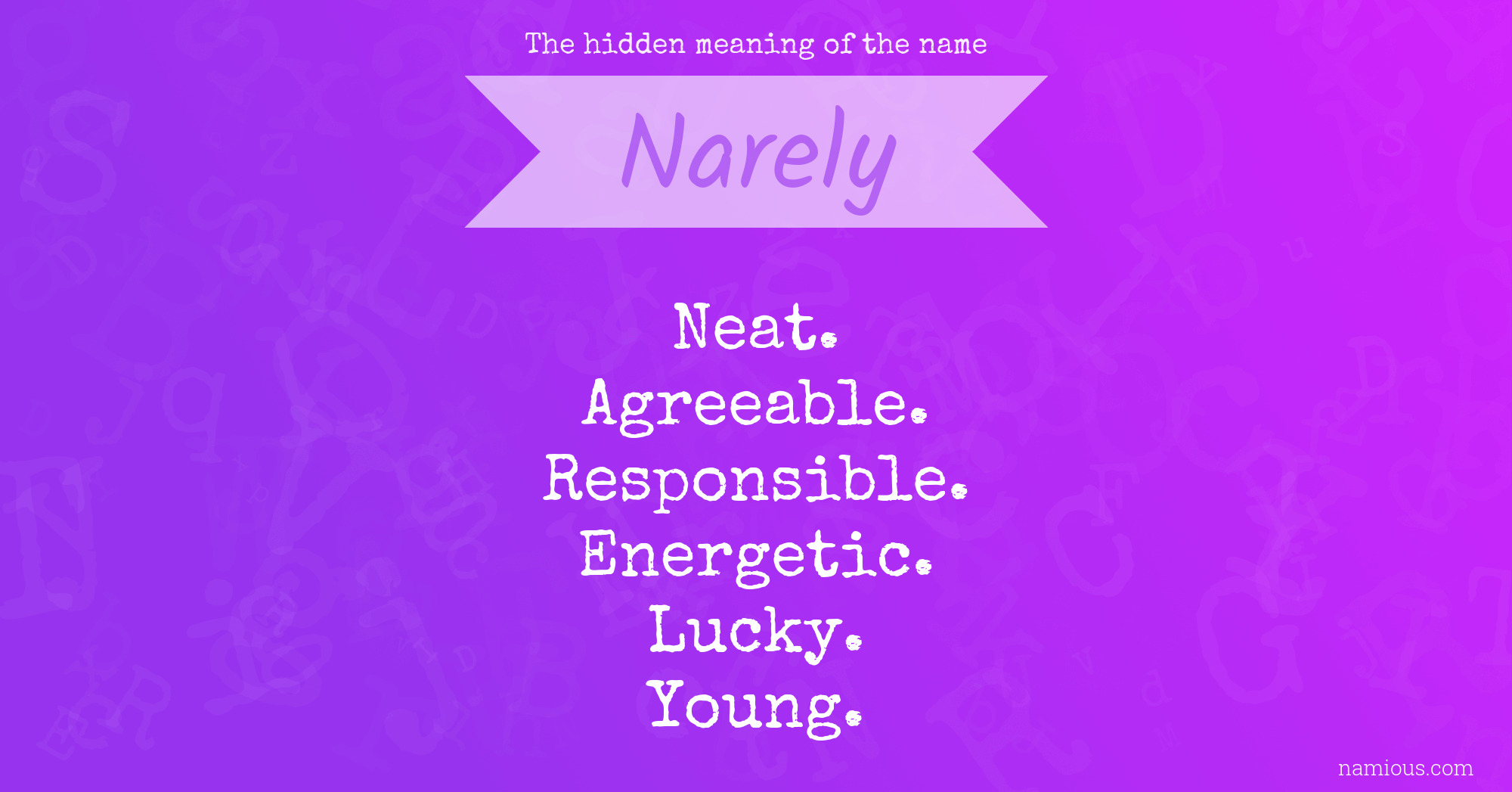 The hidden meaning of the name Narely