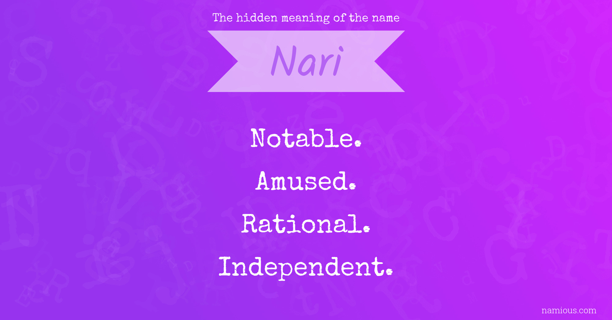 The hidden meaning of the name Nari