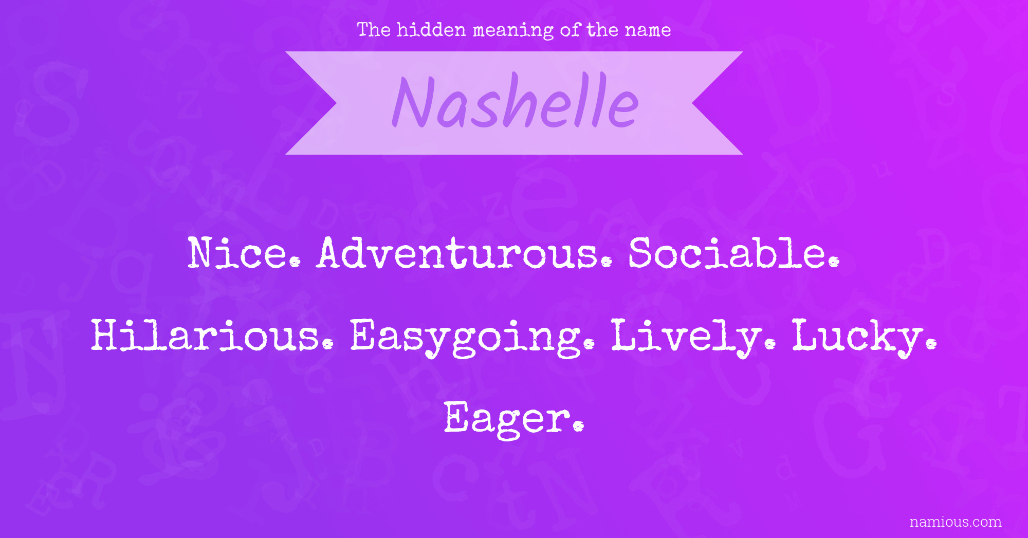 The hidden meaning of the name Nashelle