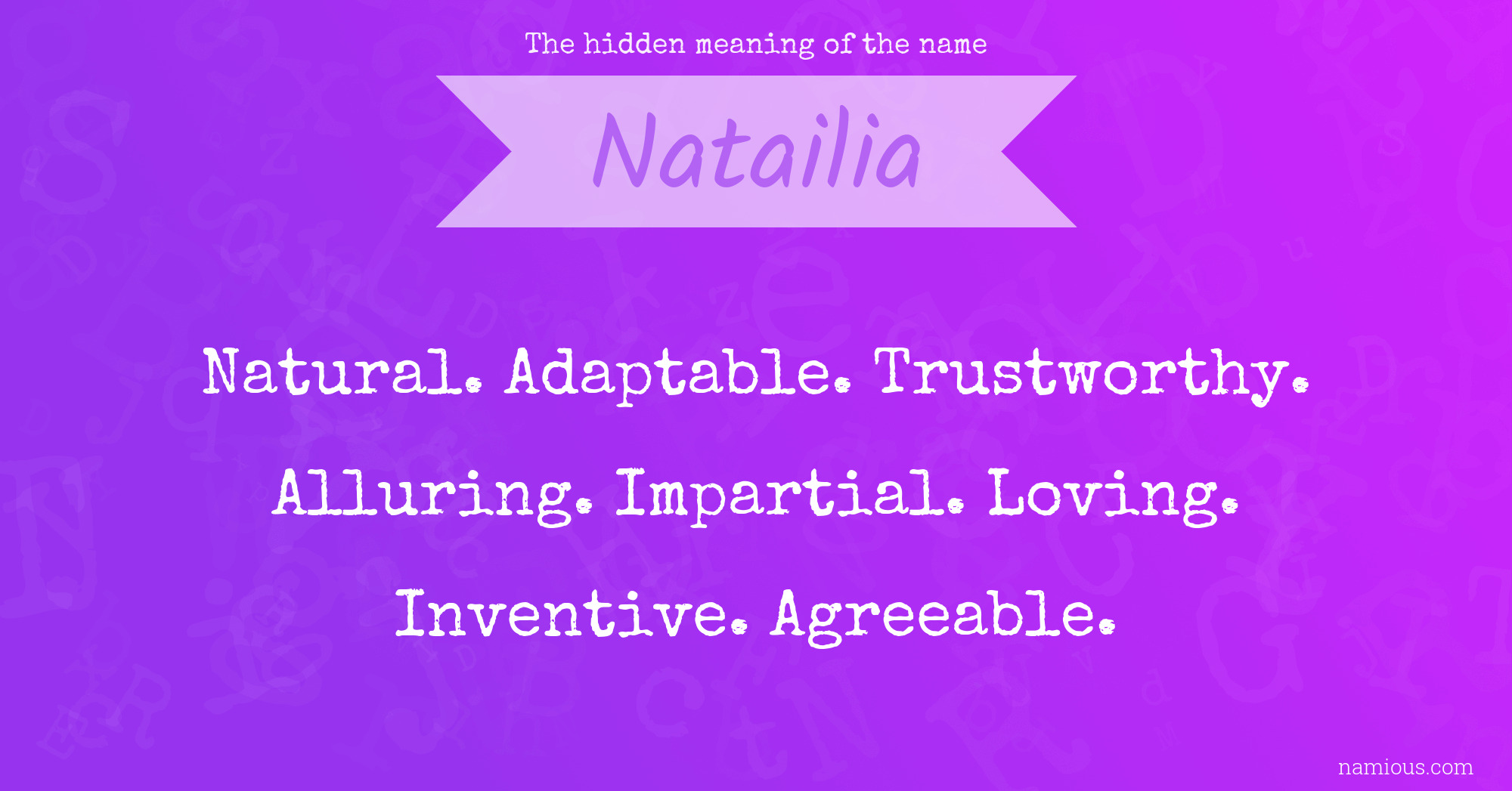 The hidden meaning of the name Natailia