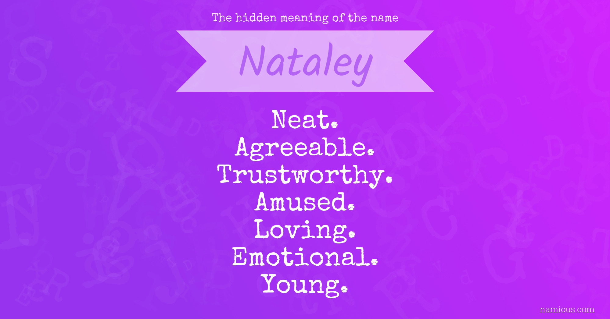 The hidden meaning of the name Nataley