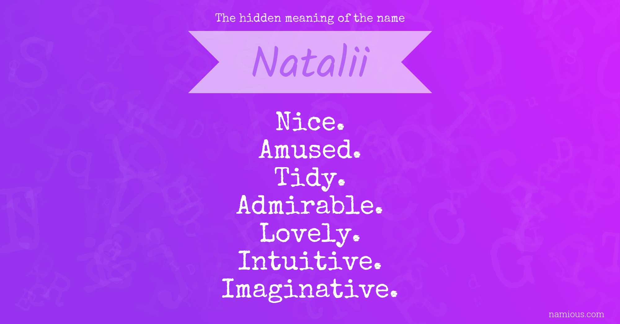 The hidden meaning of the name Natalii