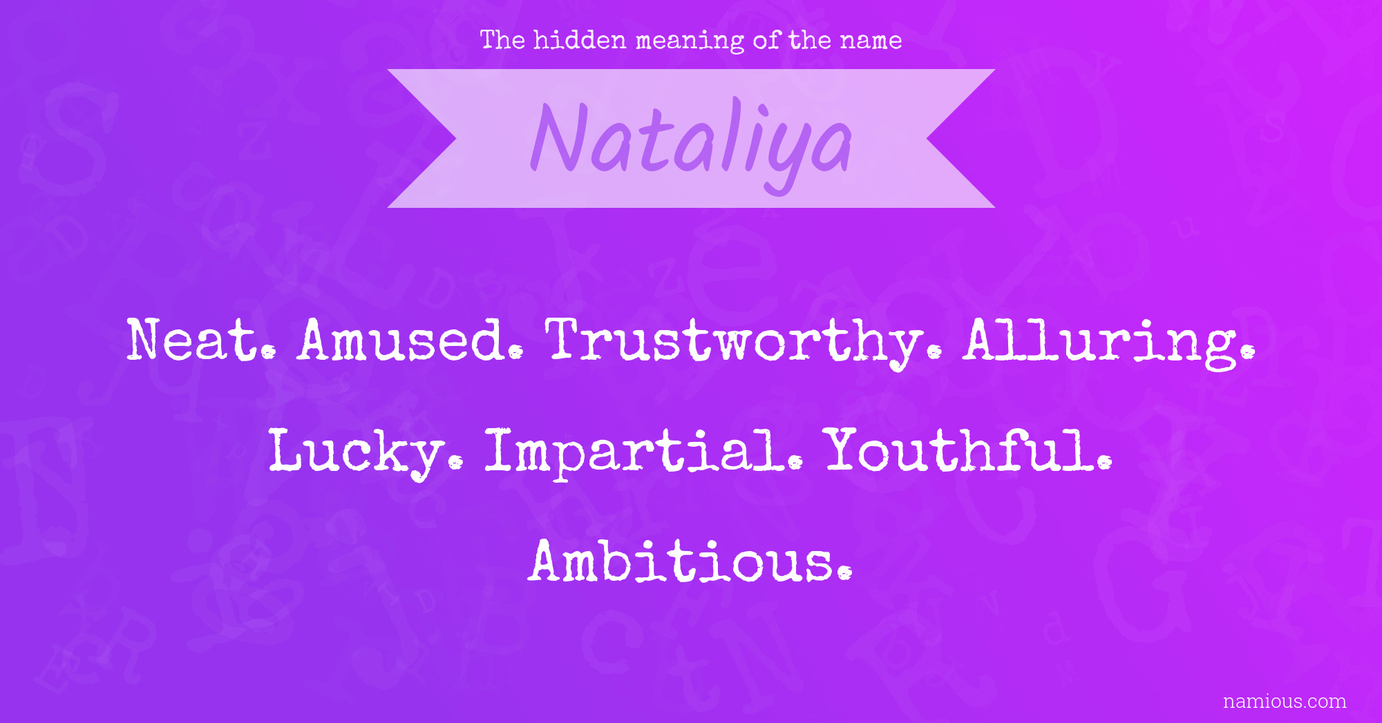 The hidden meaning of the name Nataliya