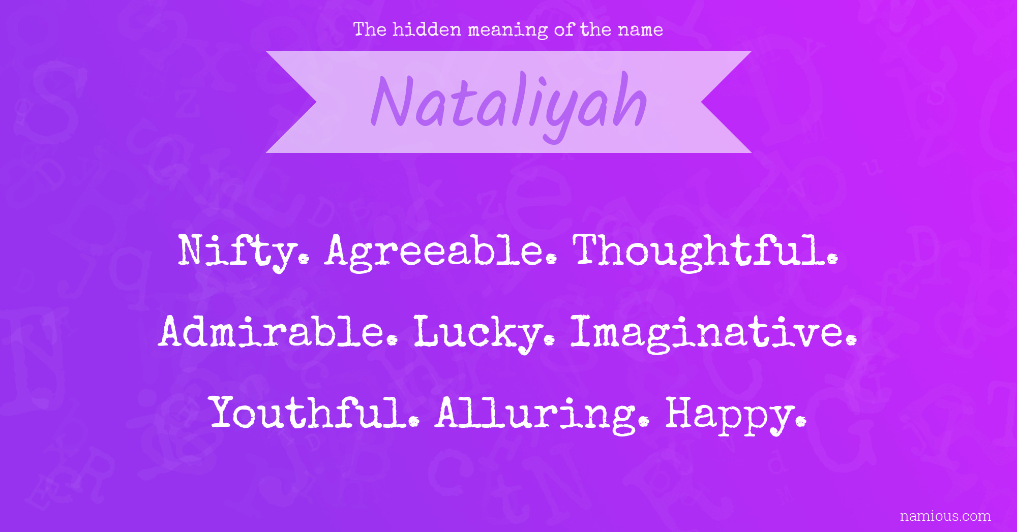 The hidden meaning of the name Nataliyah