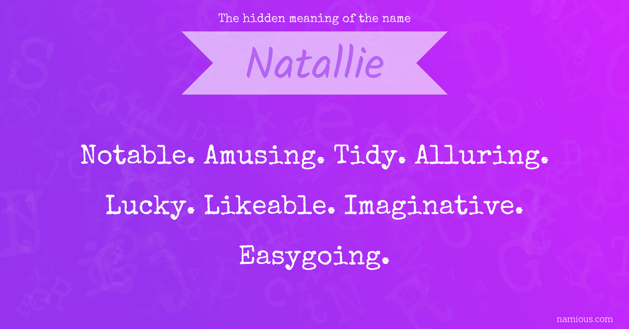 The hidden meaning of the name Natallie