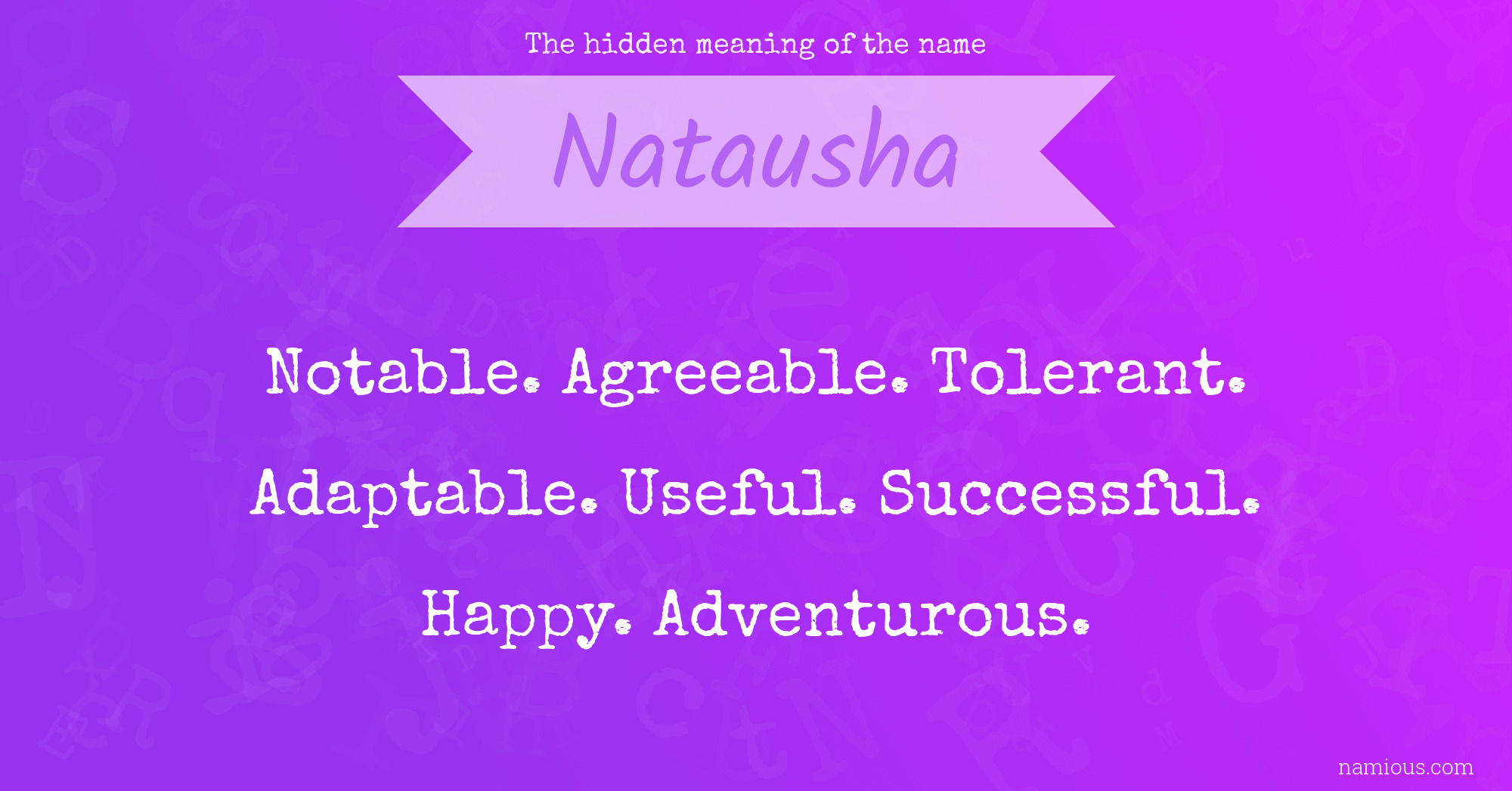 The hidden meaning of the name Natausha