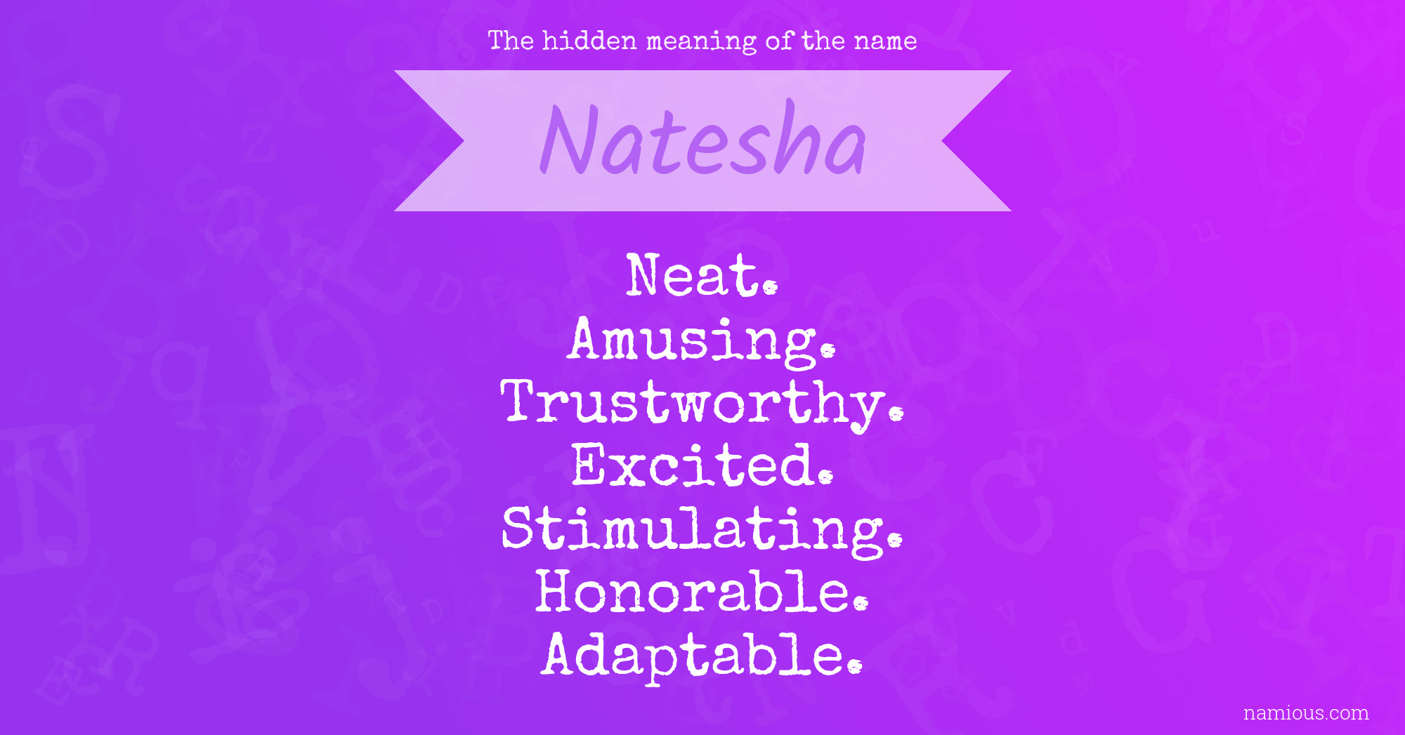 The hidden meaning of the name Natesha