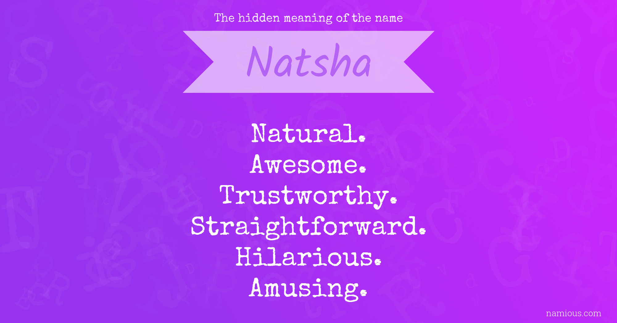 The hidden meaning of the name Natsha