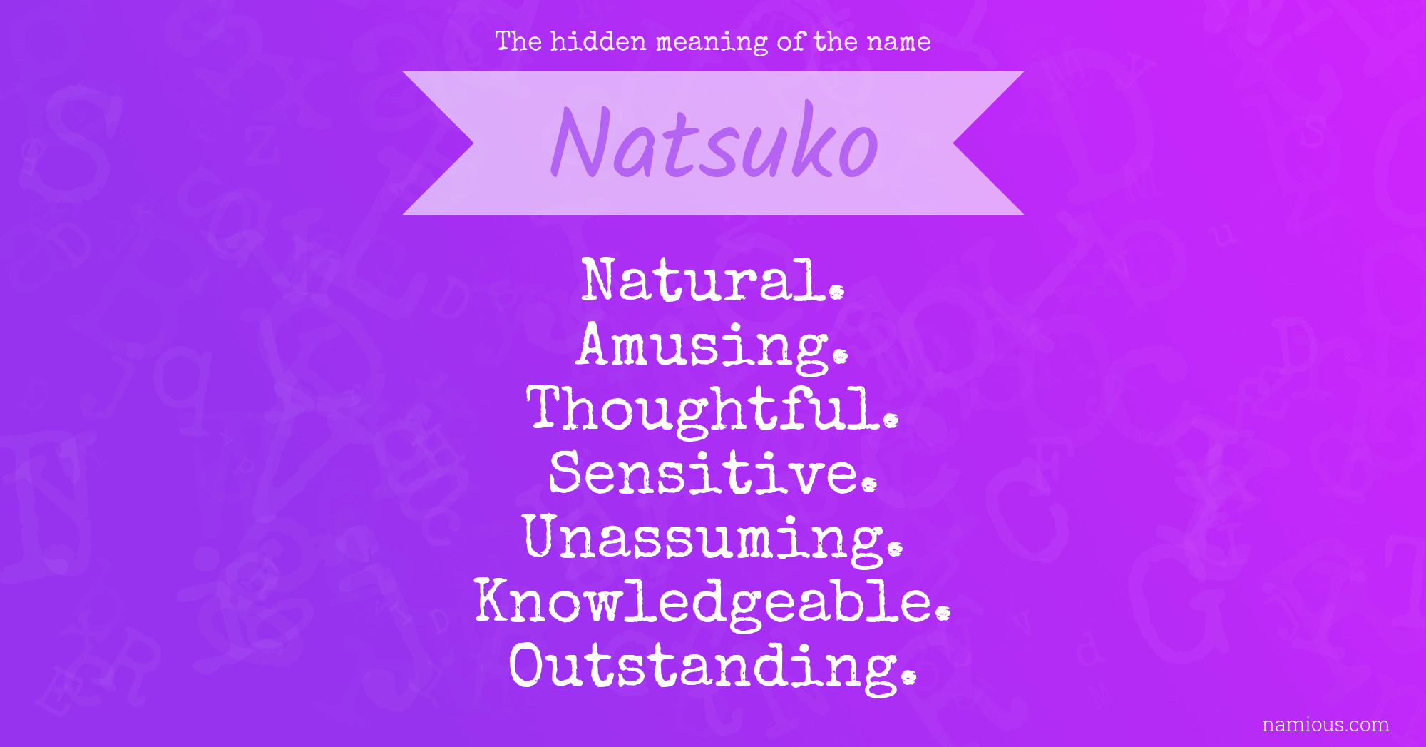 The hidden meaning of the name Natsuko