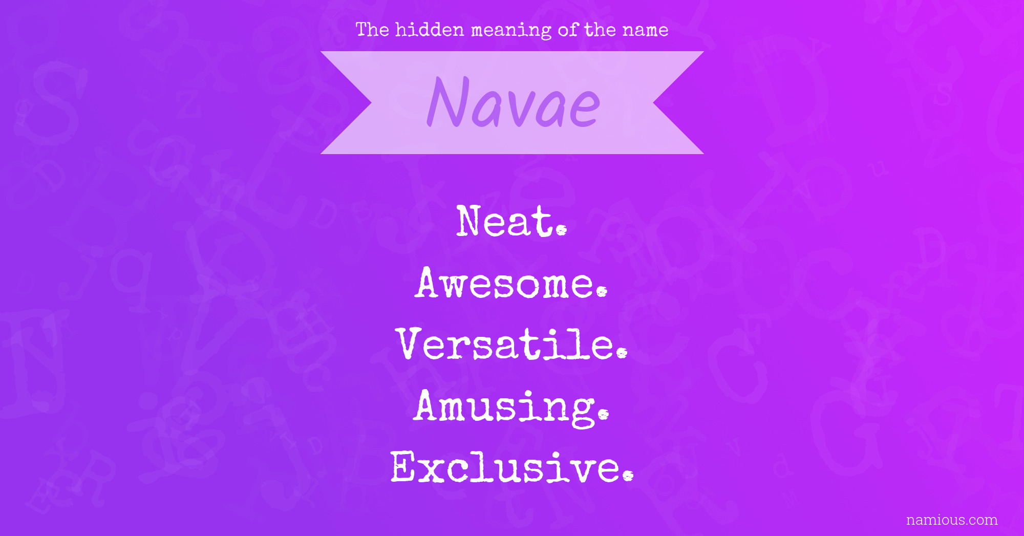 The hidden meaning of the name Navae