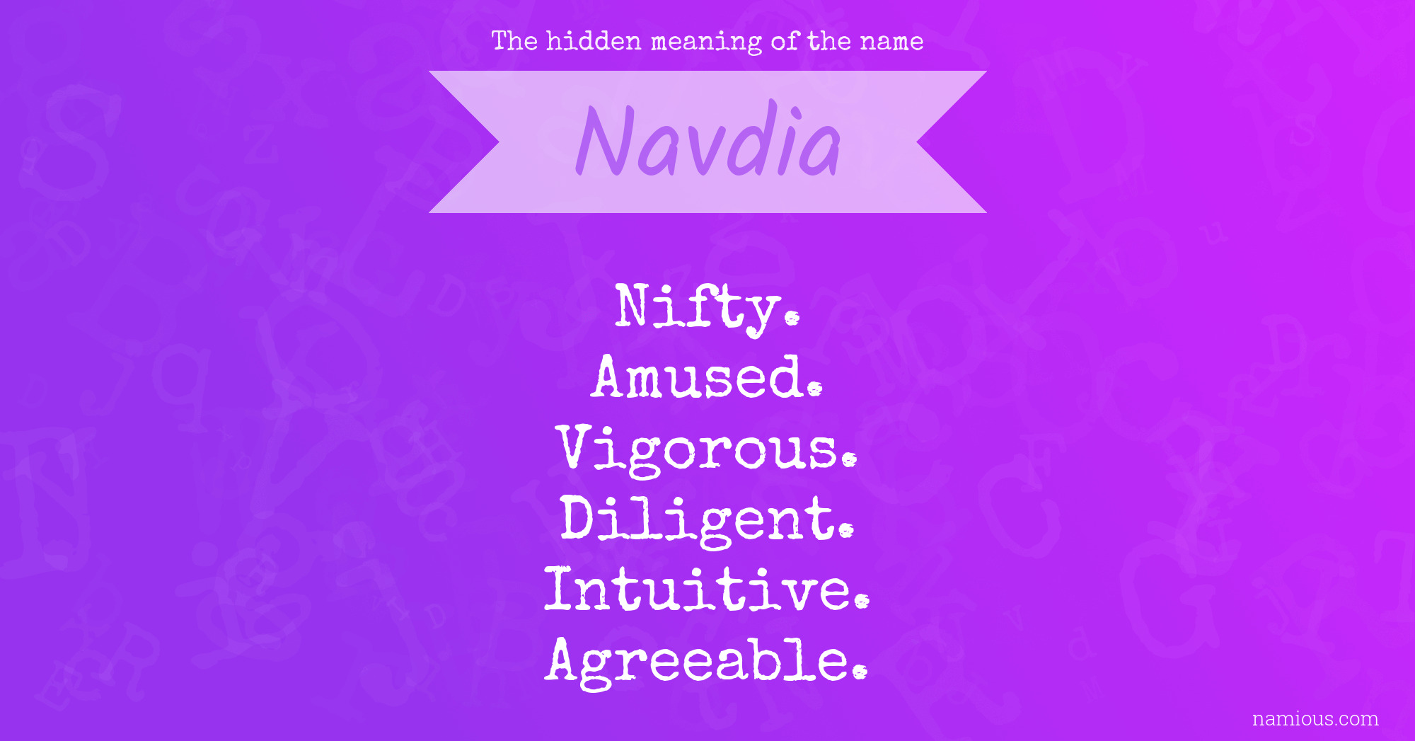 The hidden meaning of the name Navdia