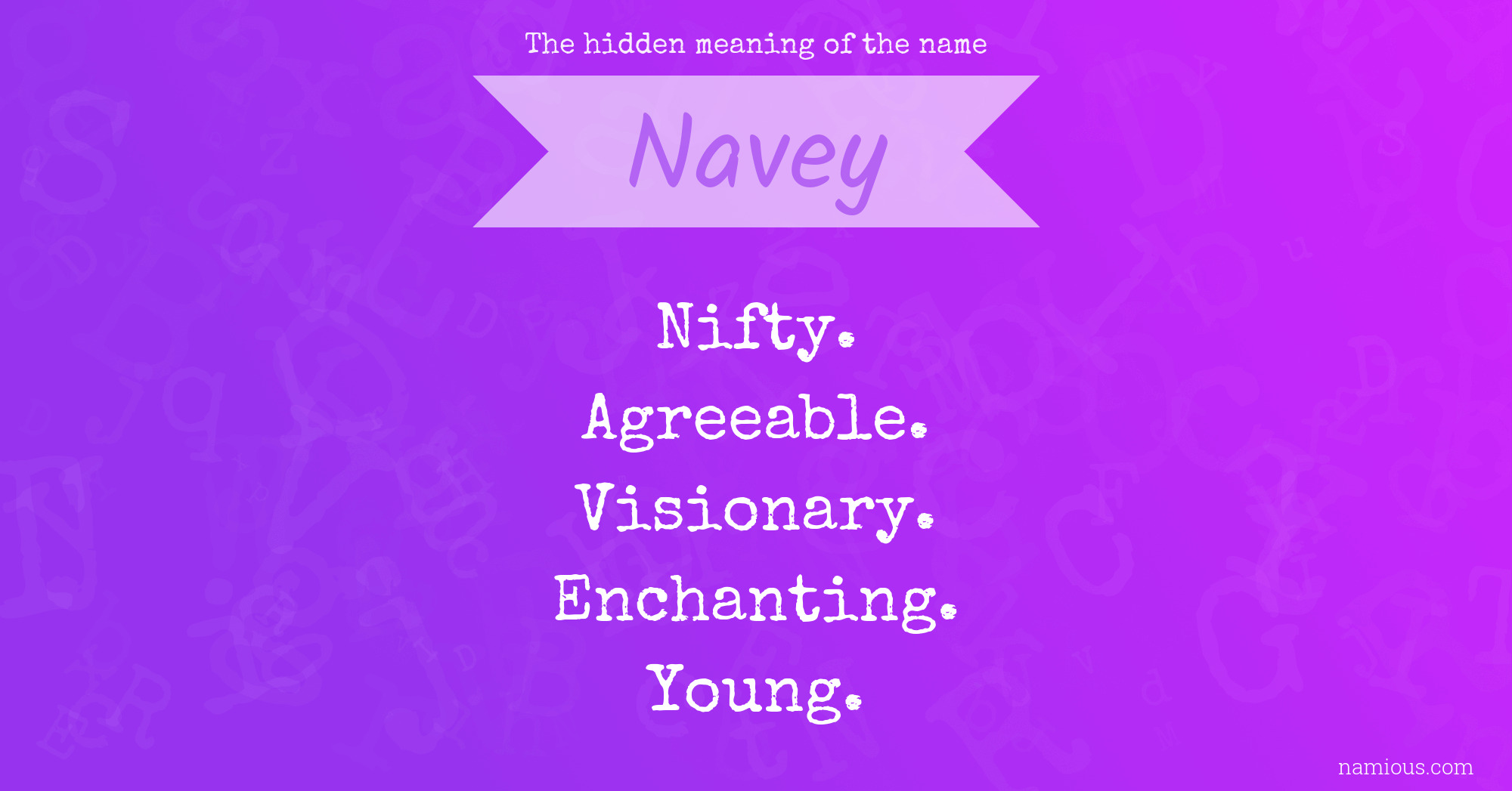 The hidden meaning of the name Navey