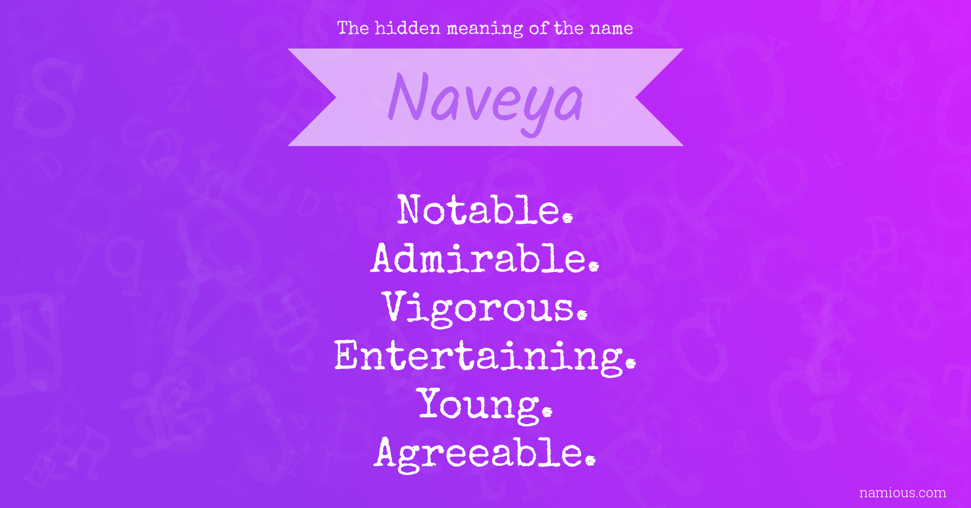 The hidden meaning of the name Naveya