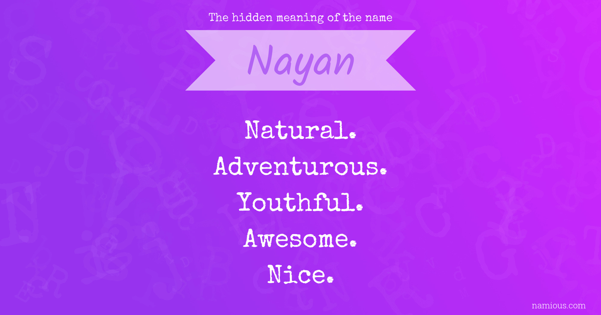 The hidden meaning of the name Nayan