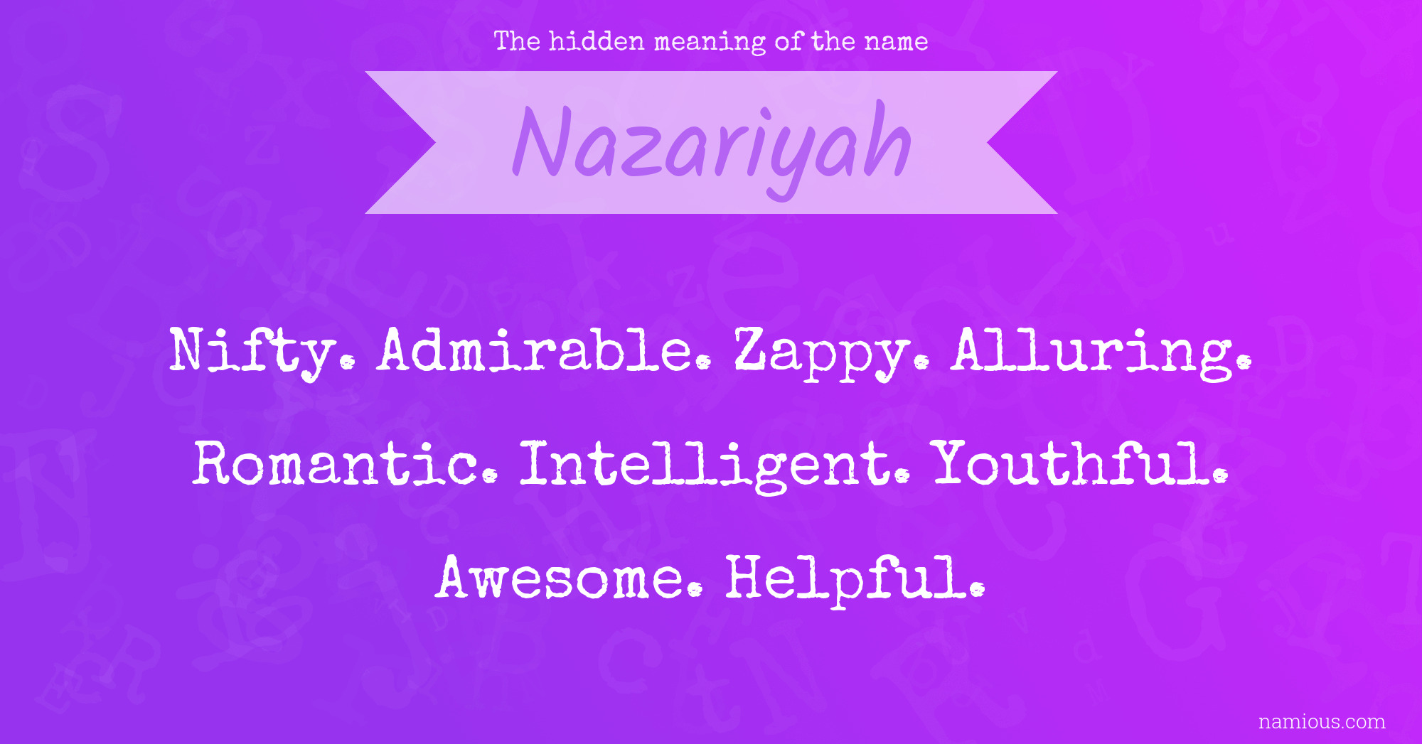 The hidden meaning of the name Nazariyah