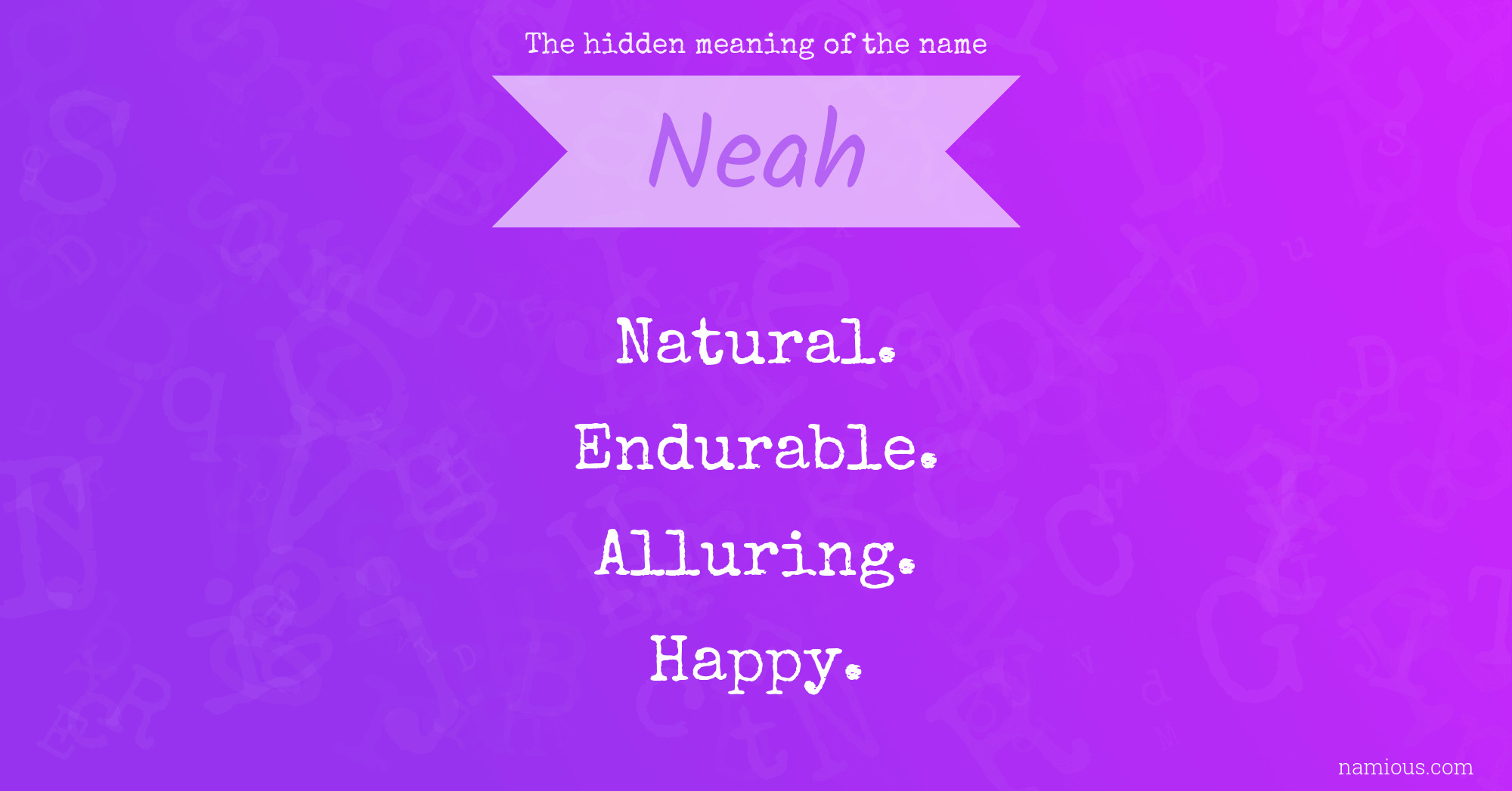 The hidden meaning of the name Neah