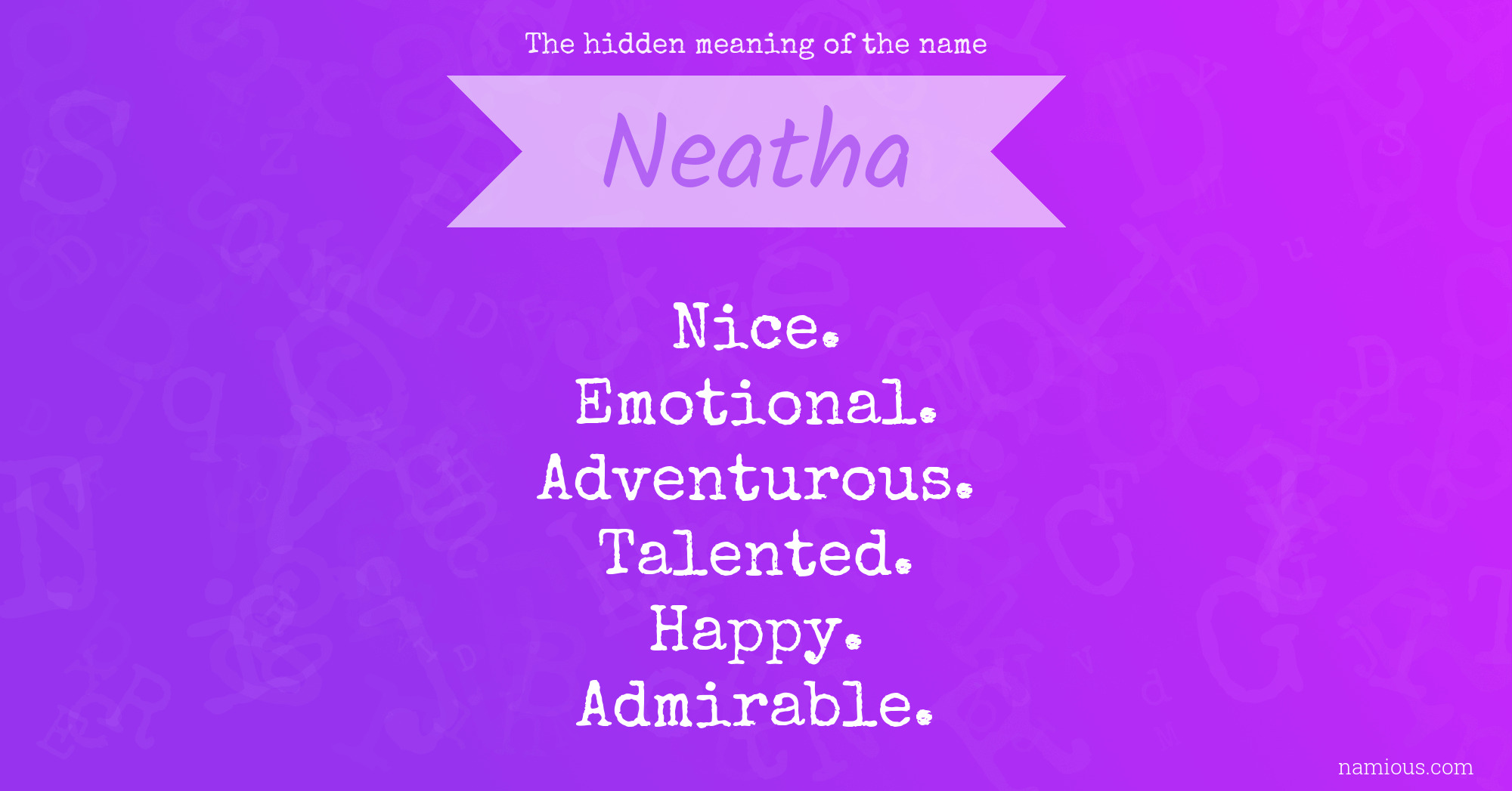 The hidden meaning of the name Neatha