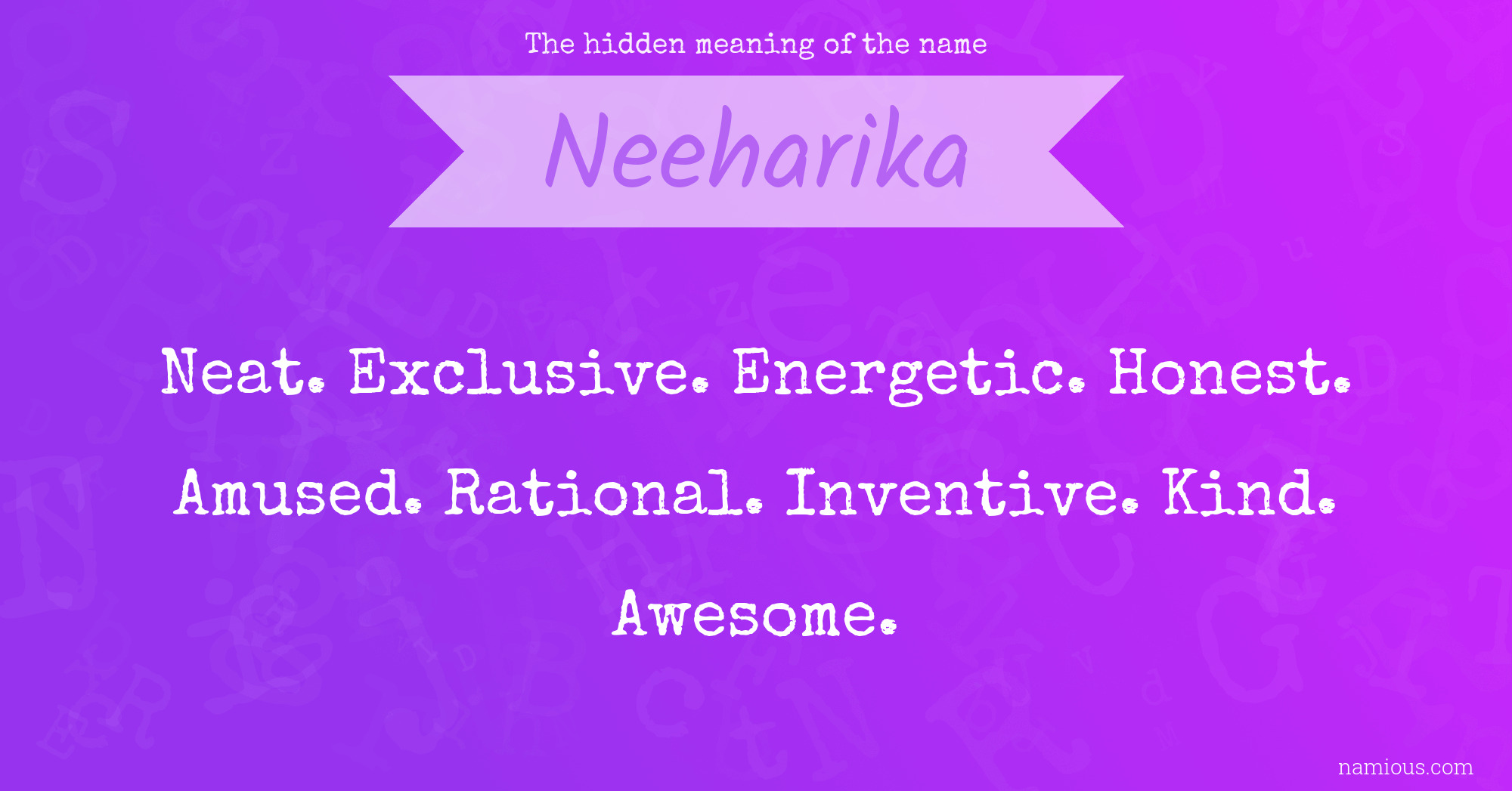 The hidden meaning of the name Neeharika