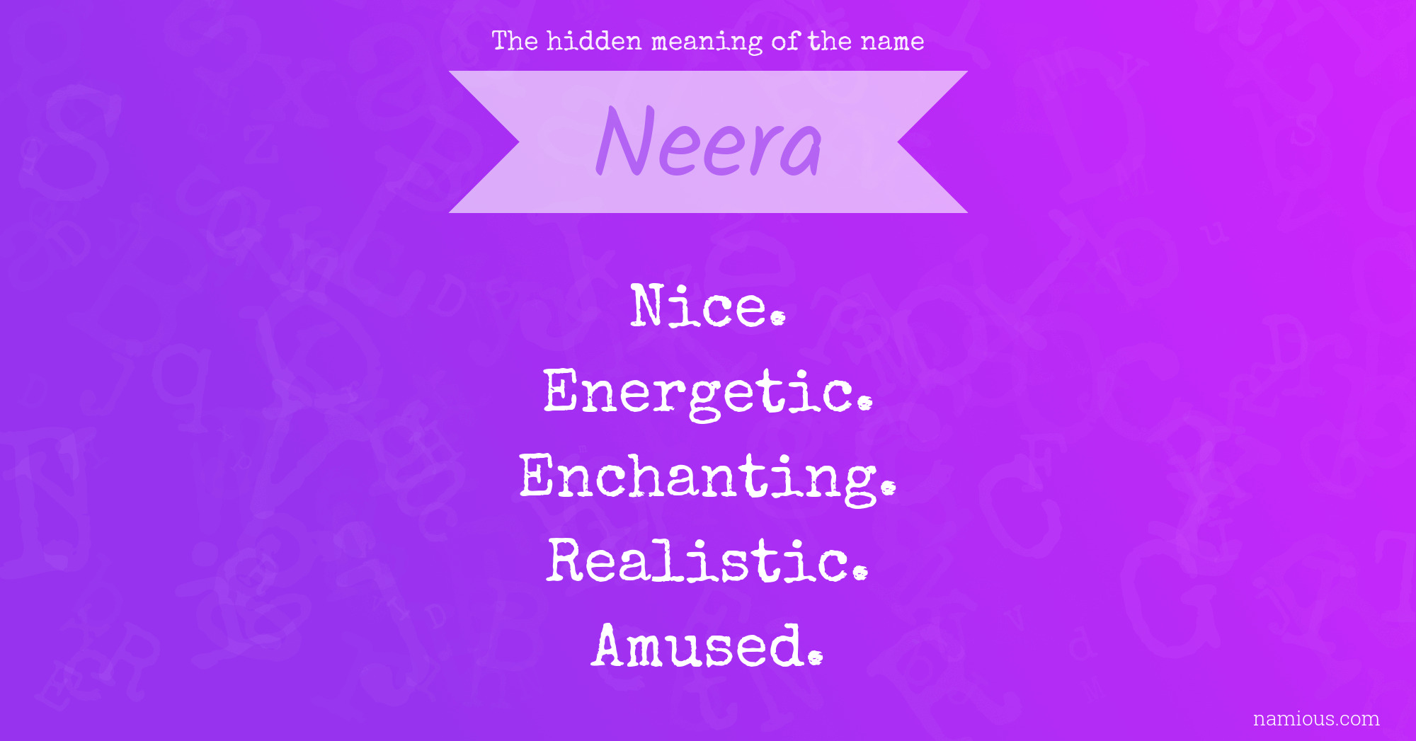 The hidden meaning of the name Neera