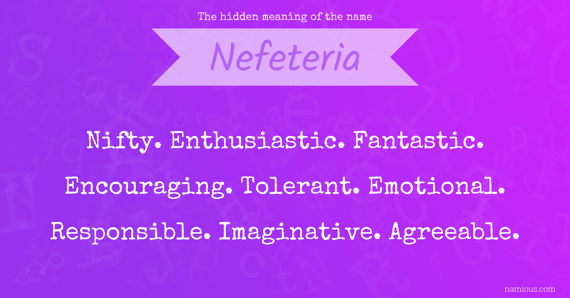 The hidden meaning of the name Nefeteria